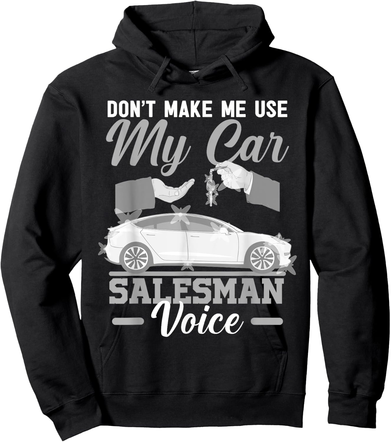 Car Salesman Used Dealership Shop Auto Sales Vehicle Deal Hoodie - Hoodie | Black