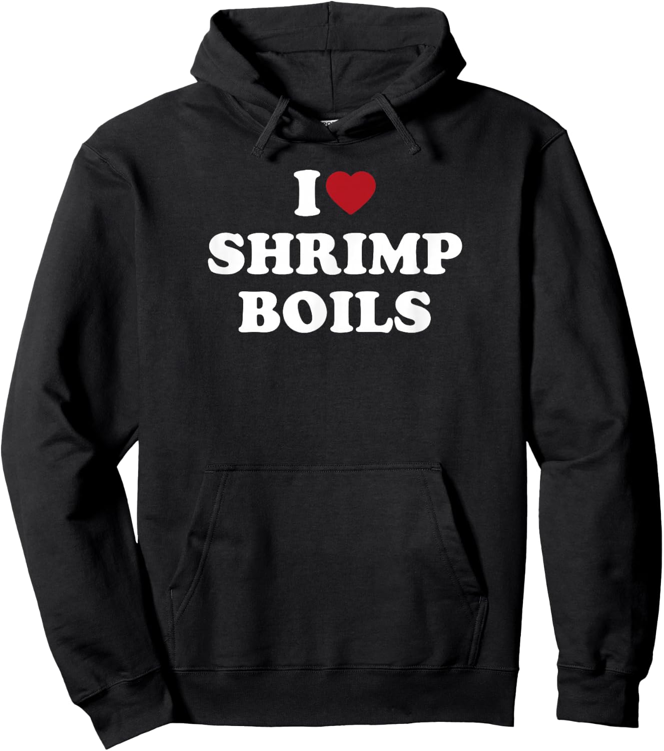 I Love Shrimp Boils, I Heart Shrimp Boils Hoodie - Hoodie | Black