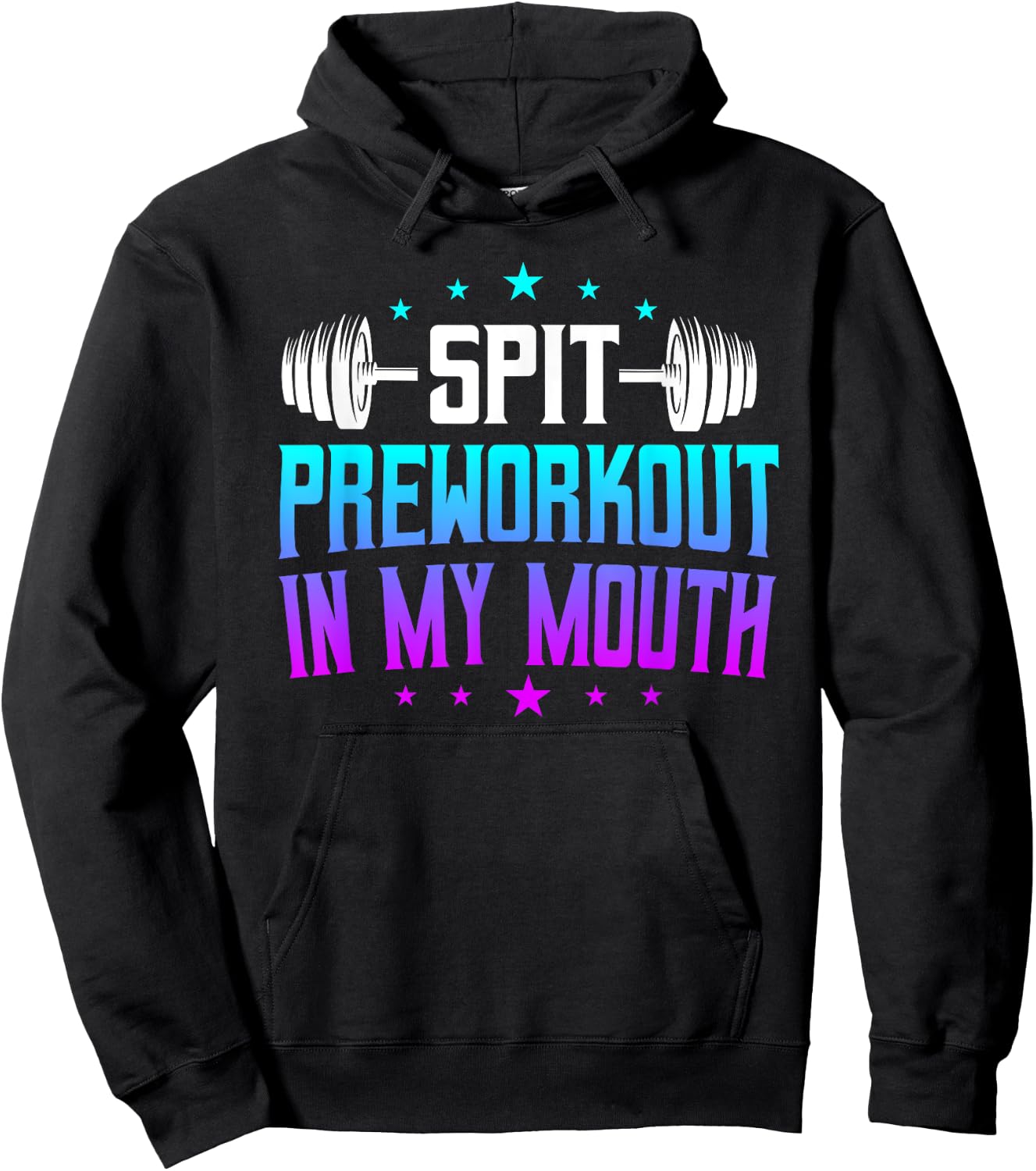 Spit Preworkout In My Mouth Funny Hoodie - Hoodie | Black