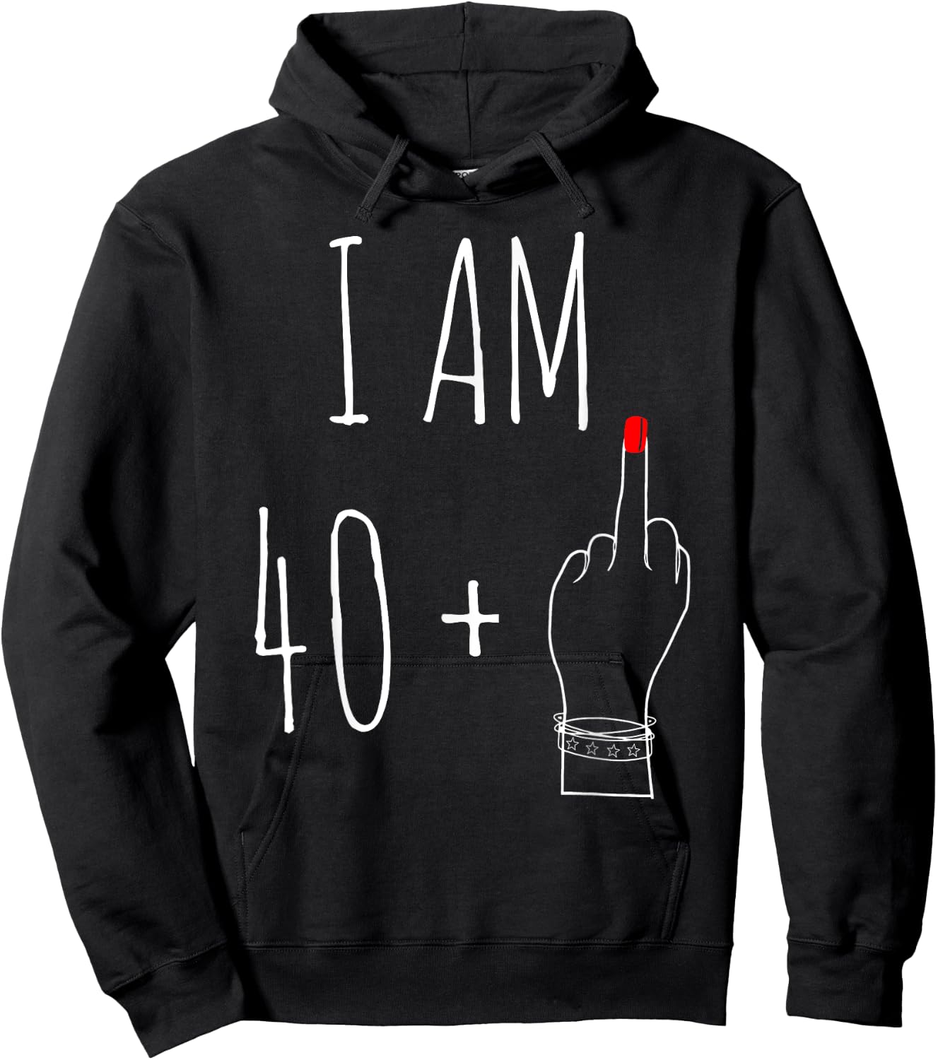 I Am 40 Plus 1 Middle Finger For A 41th Birthday Hoodie - Hoodie | Black