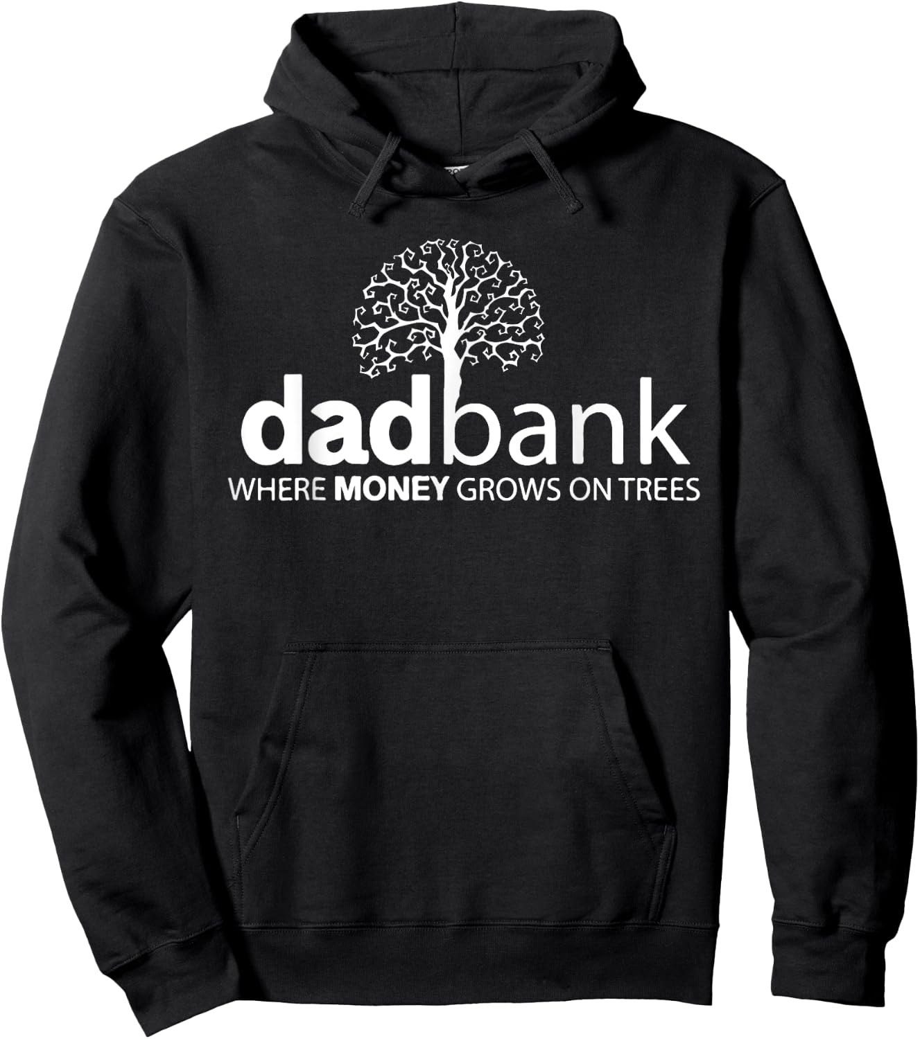 Dad Bank Where The Money Grows On Trees, New Dad Hoodie - Hoodie | Black