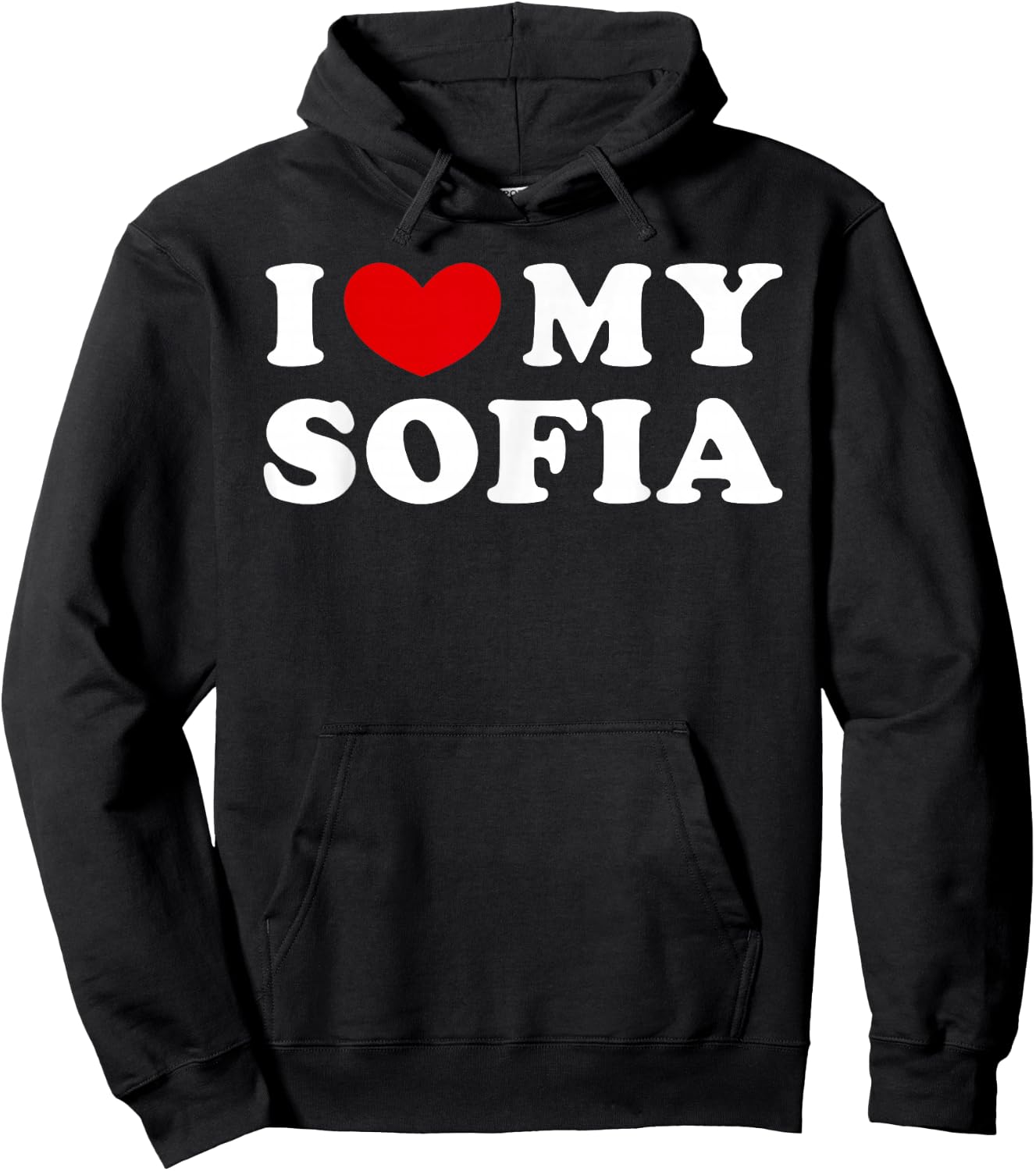 I Love My Sofia, I Heart My Sofia Hoodie - Hoodie | Black