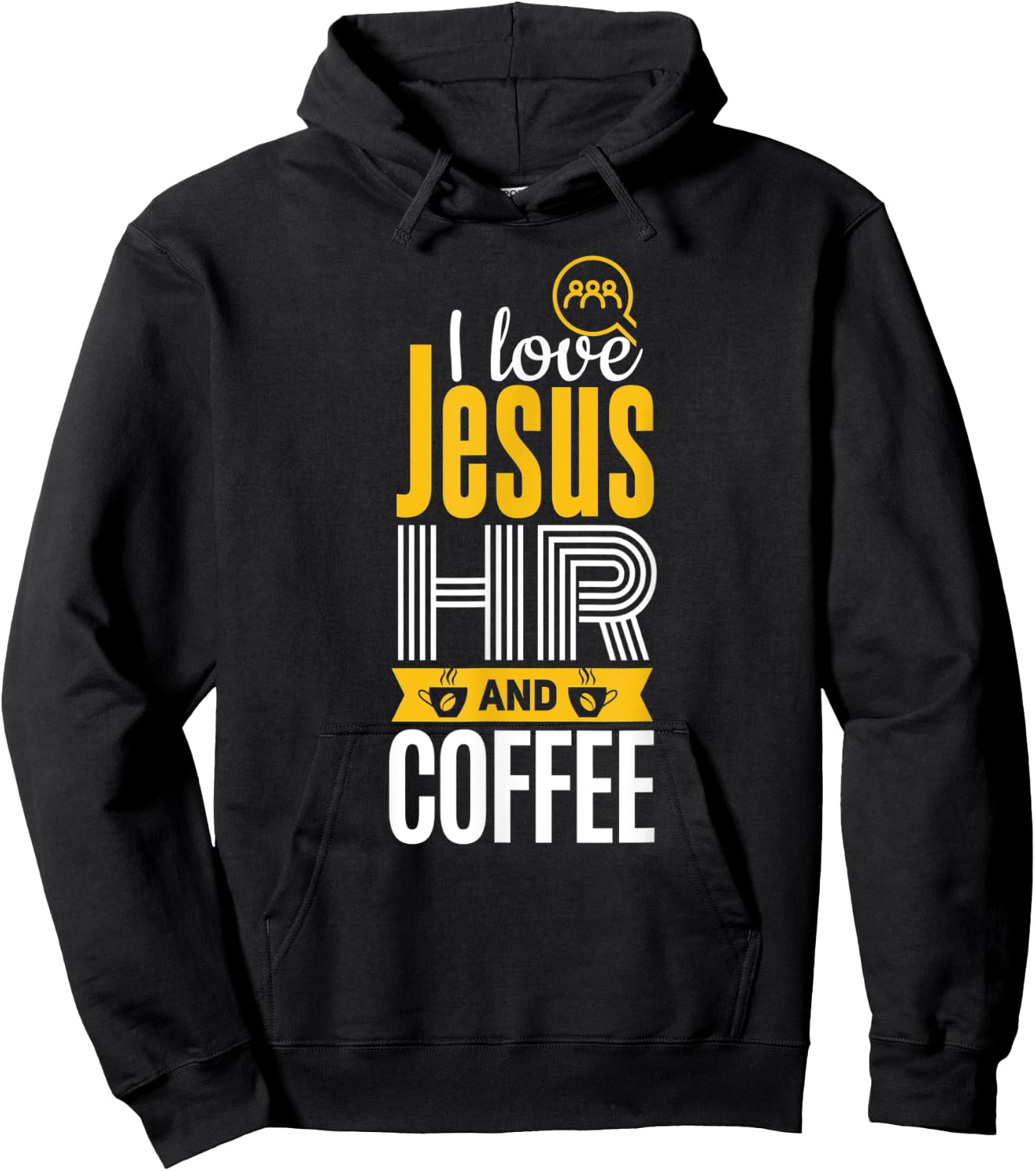 HR Shirt Funny Jesus Coffee Lover Human Resources Hoodie - Hoodie | Black