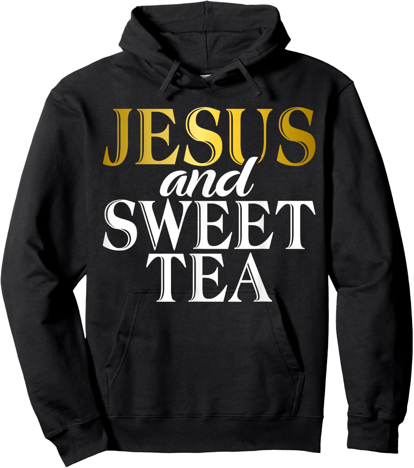 Jesus and Sweet Tea Hoodie - Hoodie | Black
