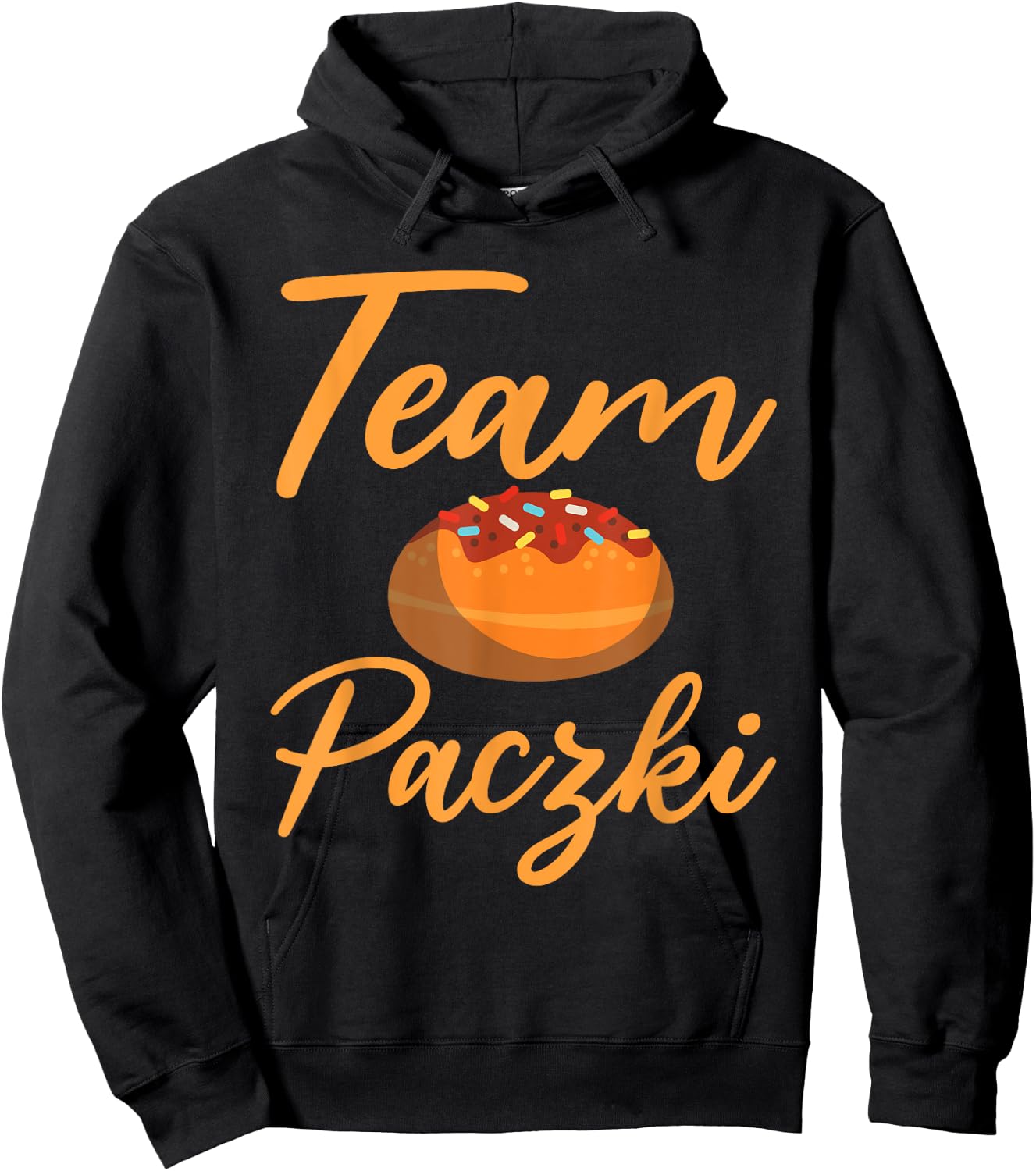 Funny Team Paczki Apparel Traditional Pastry From Poland Hoodie - Hoodie | Black