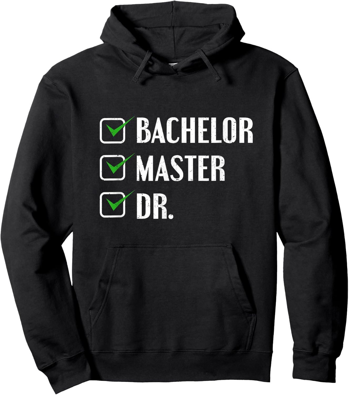 Doctorate Graduation Gift - Checklist Hoodie - Hoodie | Black