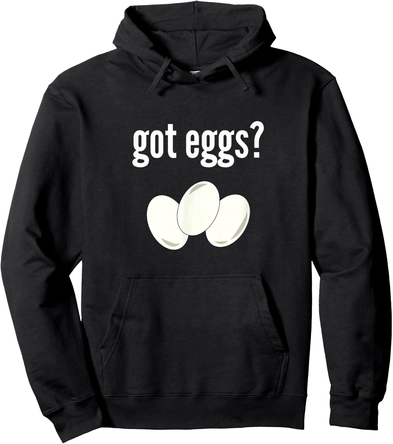 Got Eggs Funny Egg Lover Humor Got Eggs Hoodie - Hoodie | Black