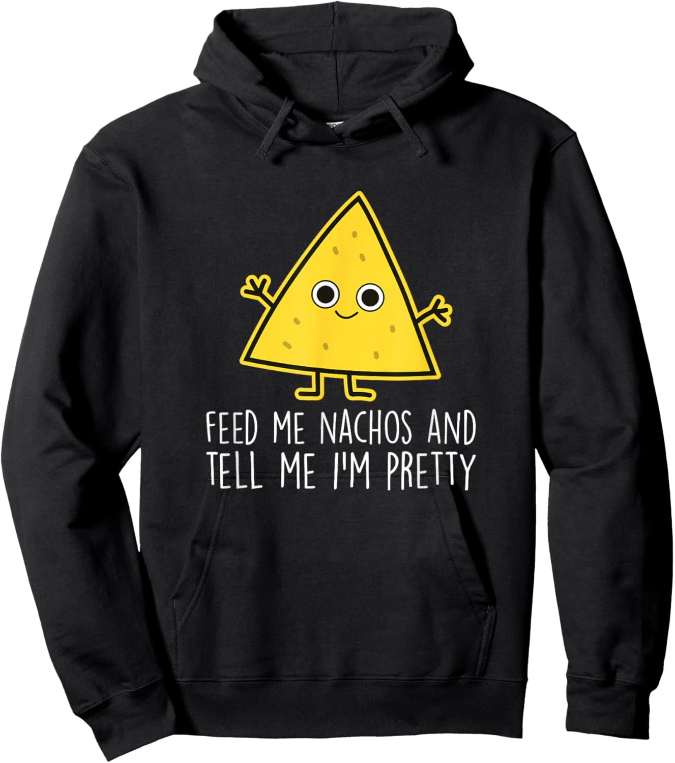 Feed Me Nachos - Nacho Mexico Fast Food Funny Nachos Hoodie - Hoodie | Black
