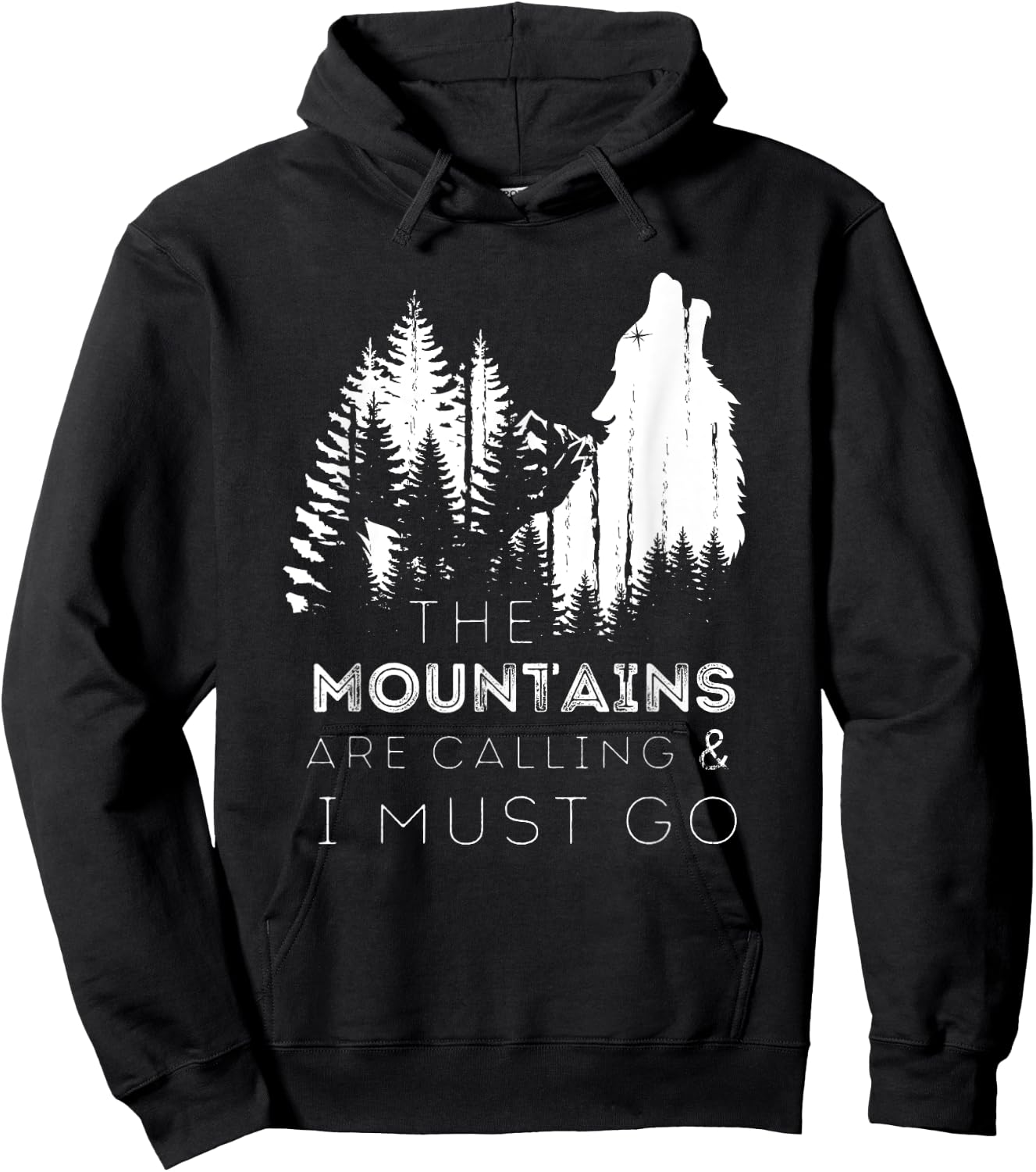 The Mountains Are Calling And I Must Go Howling Wolf Hoodie - Hoodie | Black