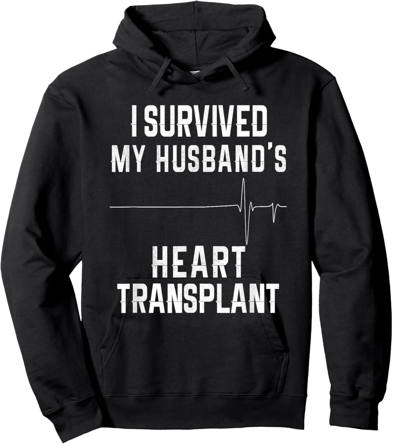 I Survived My Husband's Heart Transplant Hoodie - Hoodie | Black