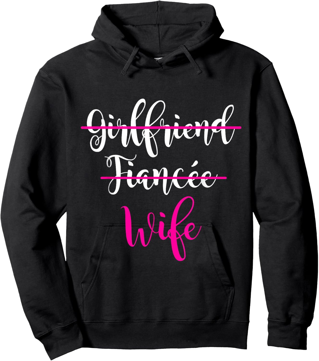 Girlfriend, Fiancee, Wife Shirt Bride Wedding Gift Couple Hoodie - Hoodie | Black