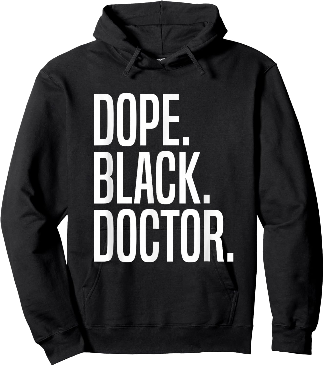 Dope Black Doctor Hoodie - Hoodie | Black