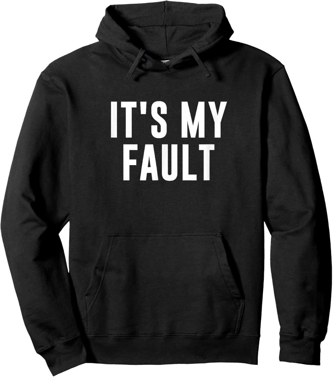It's My Fault Hoodie - Hoodie | Black