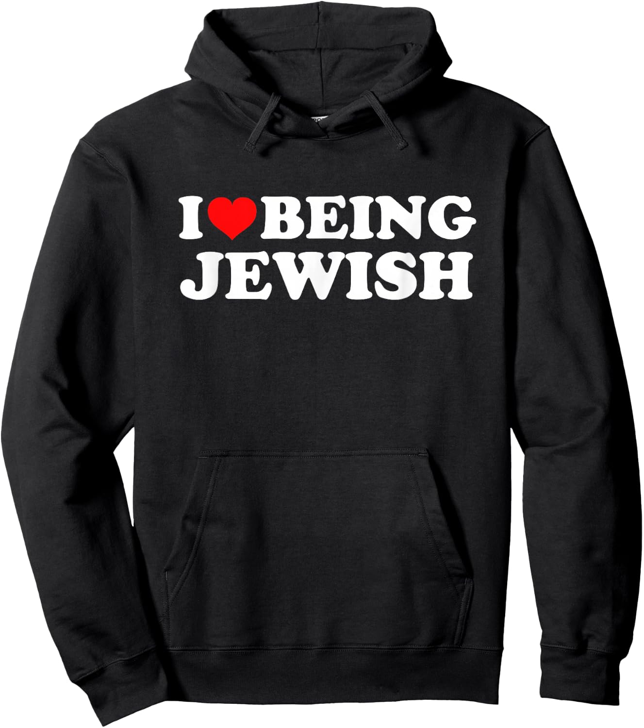I Love Being Jewish Hoodie - Hoodie | Black