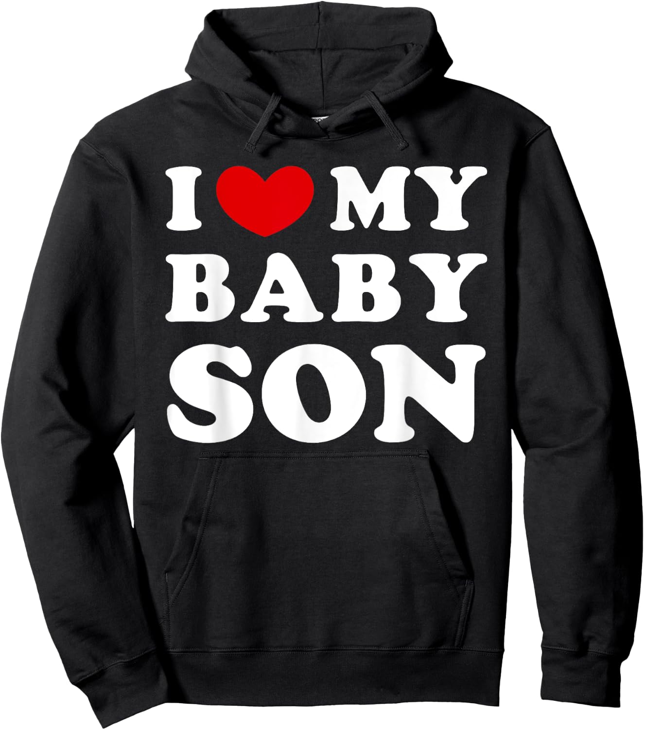 I Love My Baby Son, I Heart My Baby Son Hoodie - Hoodie | Black