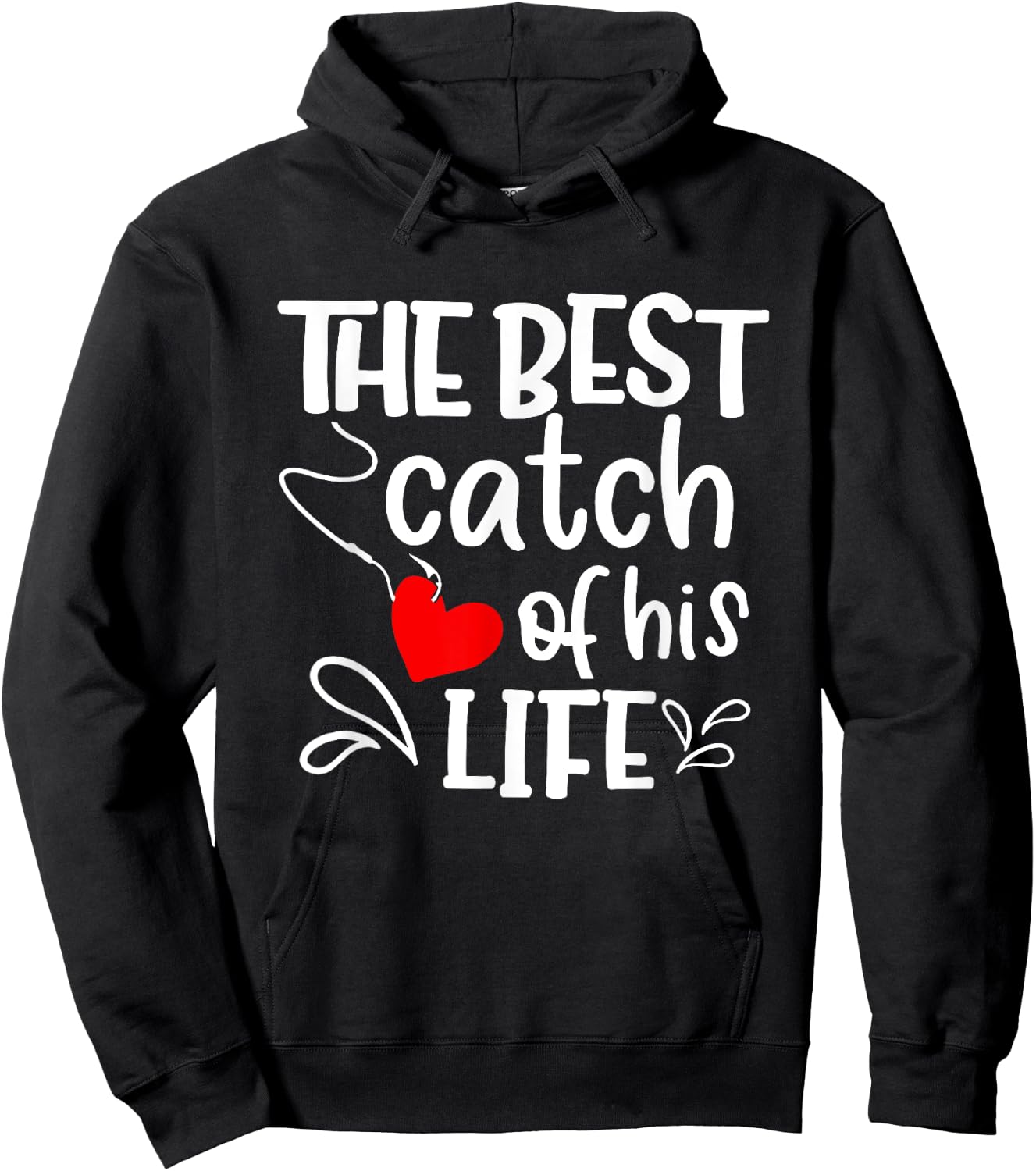 Best Catch of His Life One Lucky Fisherman Couple Matching Hoodie - Hoodie | Black