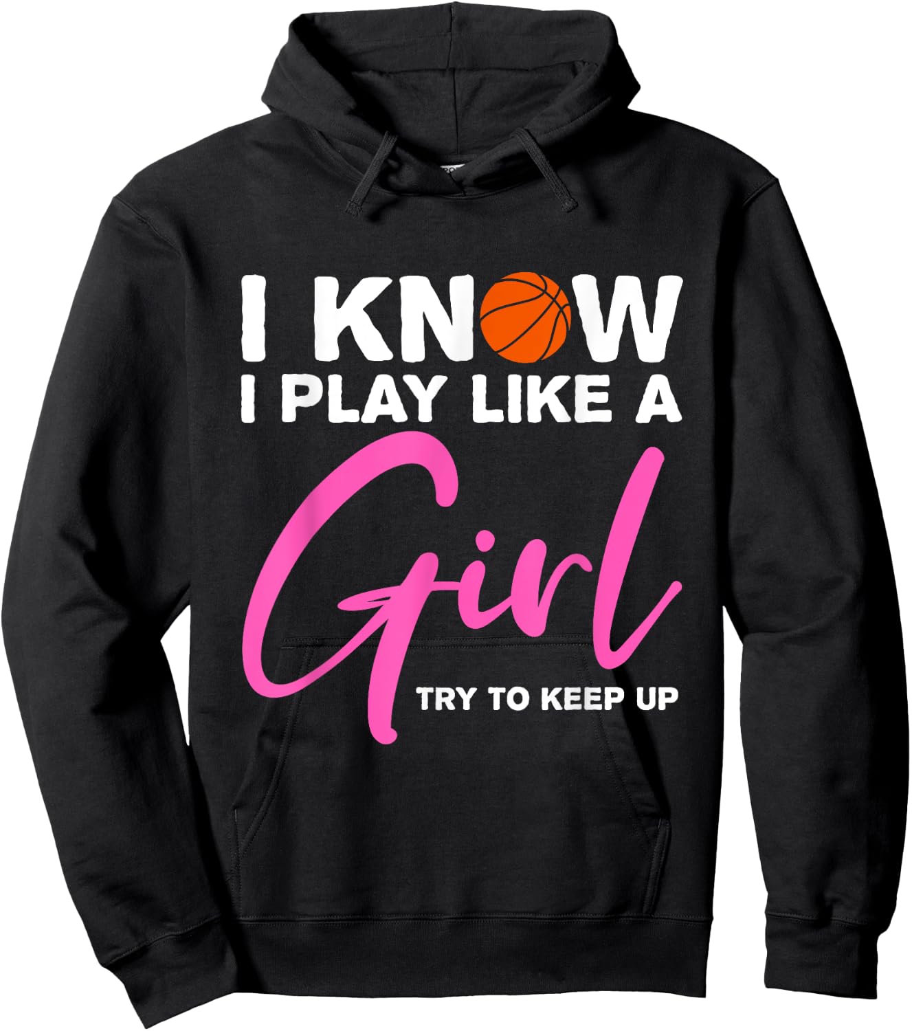 Basketball Shirt Girls Basketball Gift Play Like a Girl Fan Hoodie - Hoodie | Black