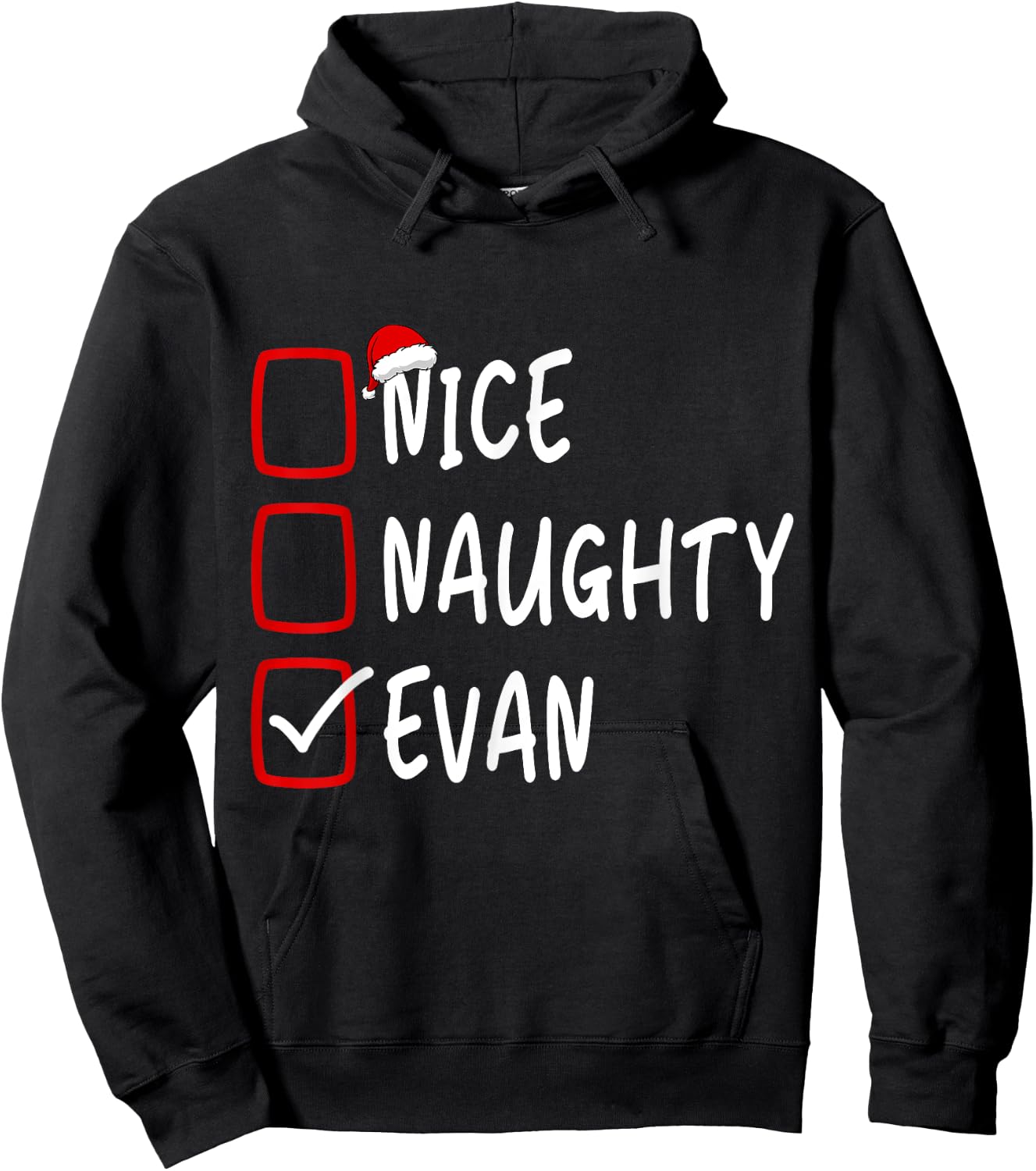 Nice Naughty Evan Personalized Name Christmas Checklist Hoodie - Hoodie | Black