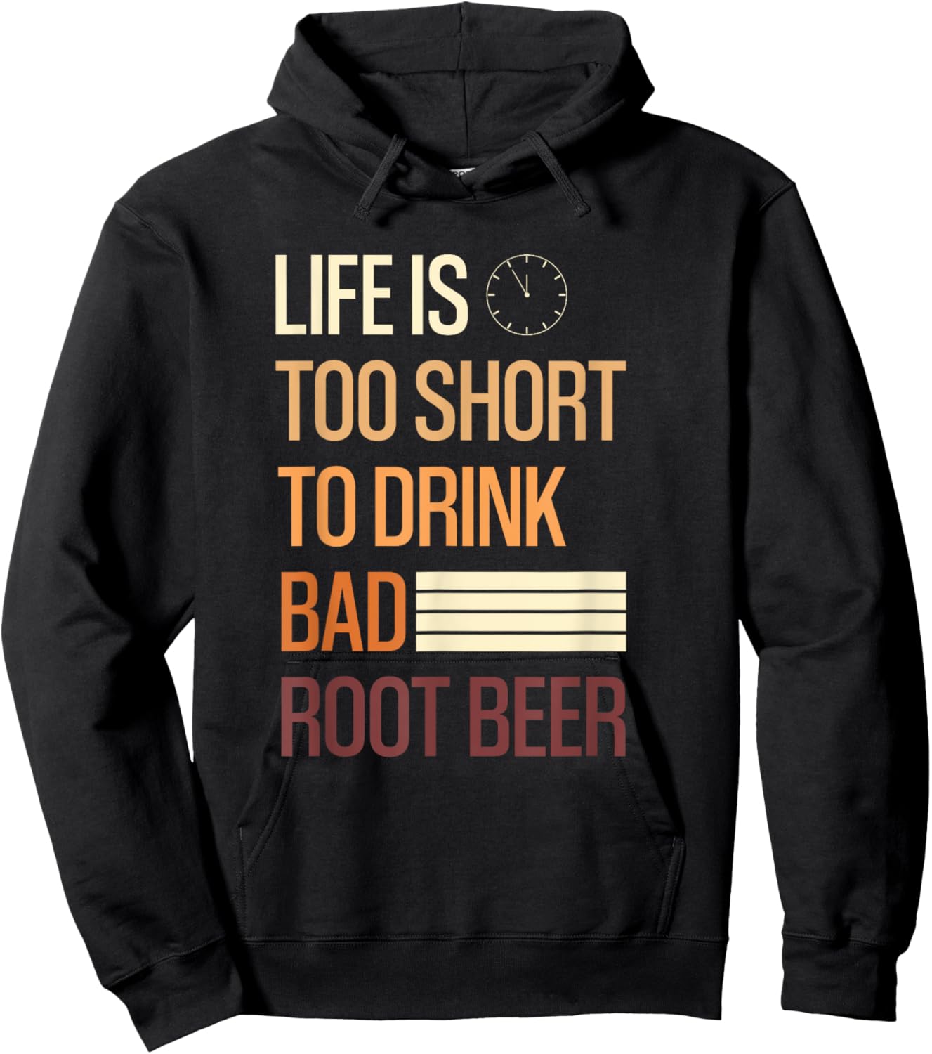 Root Beer Lovers Life Is Too Short To Drink Bad Rootbeer Hoodie - Hoodie | Black