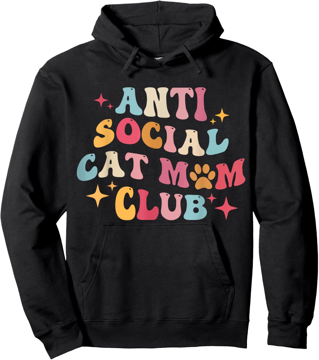 Groovy Retro Anti Social Cat Moms Club, Mother's Day Men Women Hoodie - Hoodie | Black