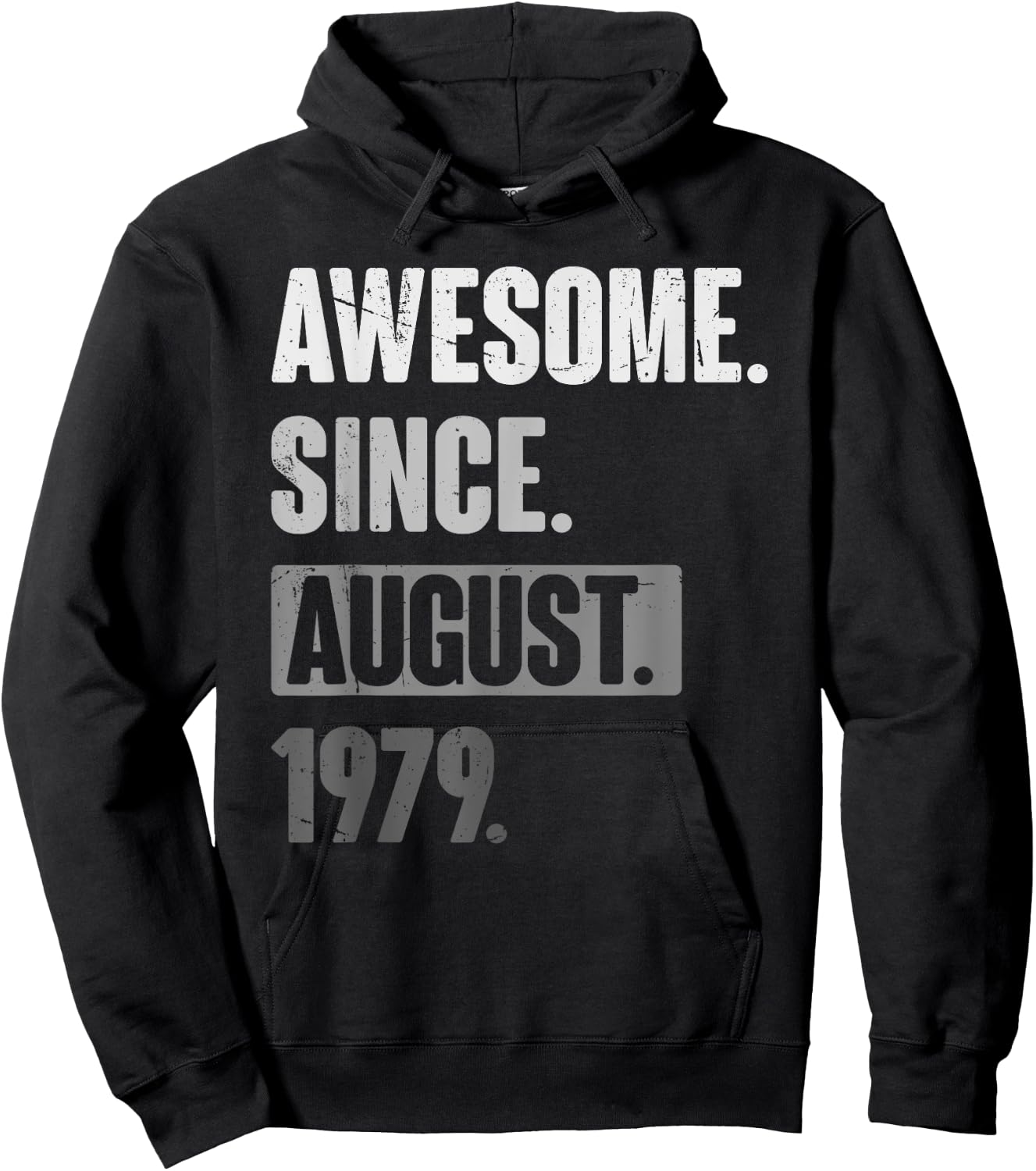 Awesome Since August 1979 - Funny Birthday 44th Decoration Hoodie - Hoodie | Black