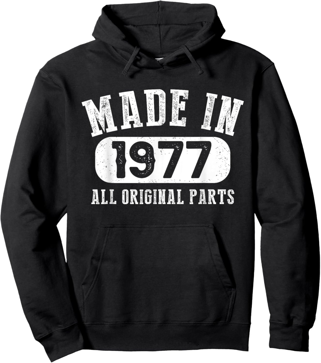 46 Years Old Made In 1977 All Original Parts - 46th Birthday Hoodie - Hoodie | Black