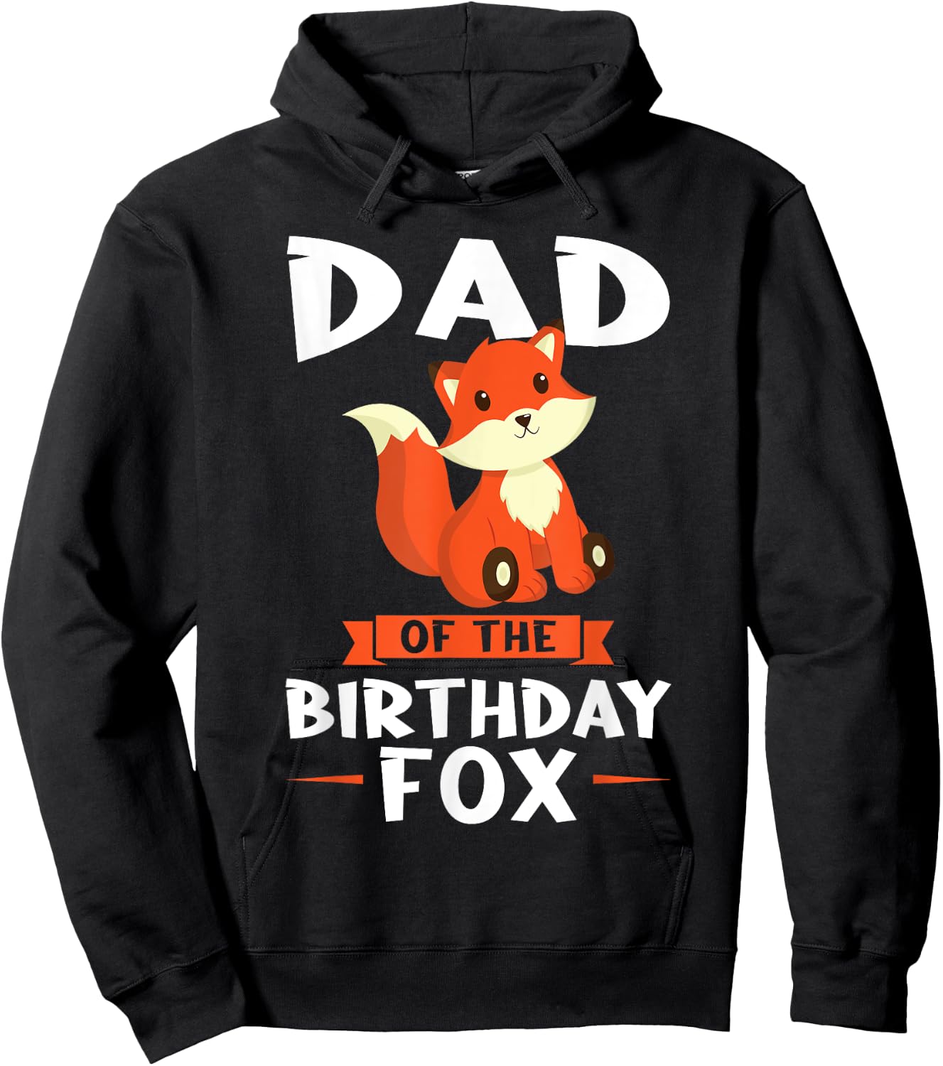 Dad of the Birthday Fox Birthday Hoodie - Hoodie | Black