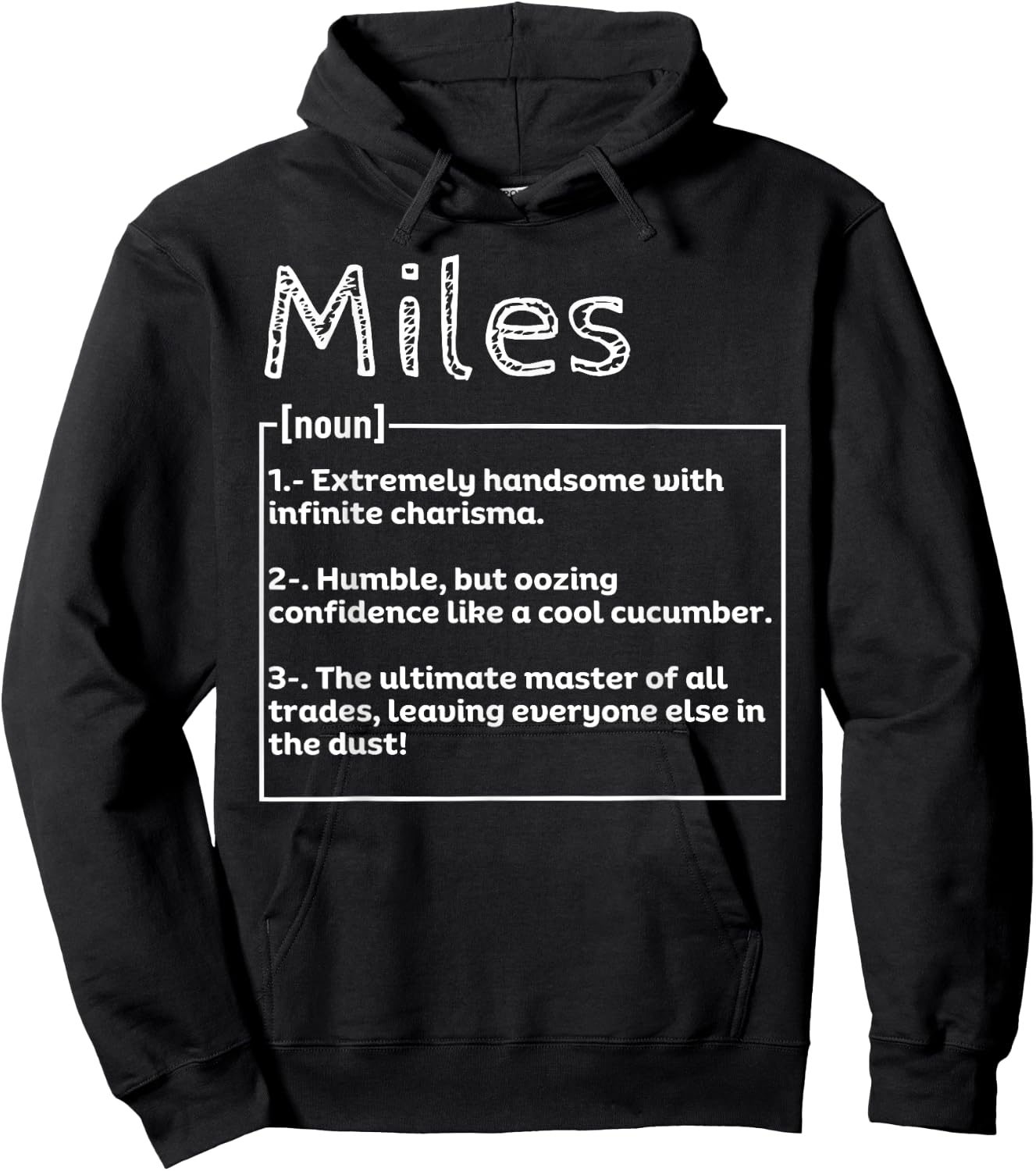 Name Miles Meaning Definition Boy Personalized Sarcasm Hoodie - Hoodie | Black