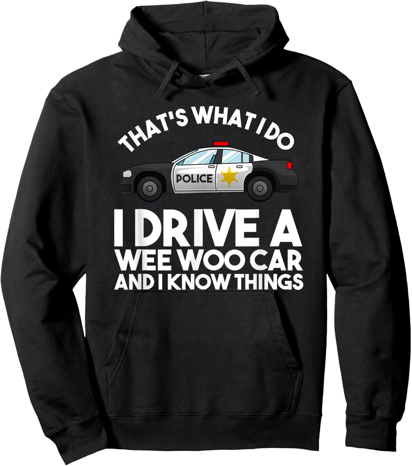 Cute Policeman Car Driver Humor Lovers Pun Designs Funny Police Officer Gift Cop Law Enforcement -Adults Black Medium Hoodie - Hoodie | Black