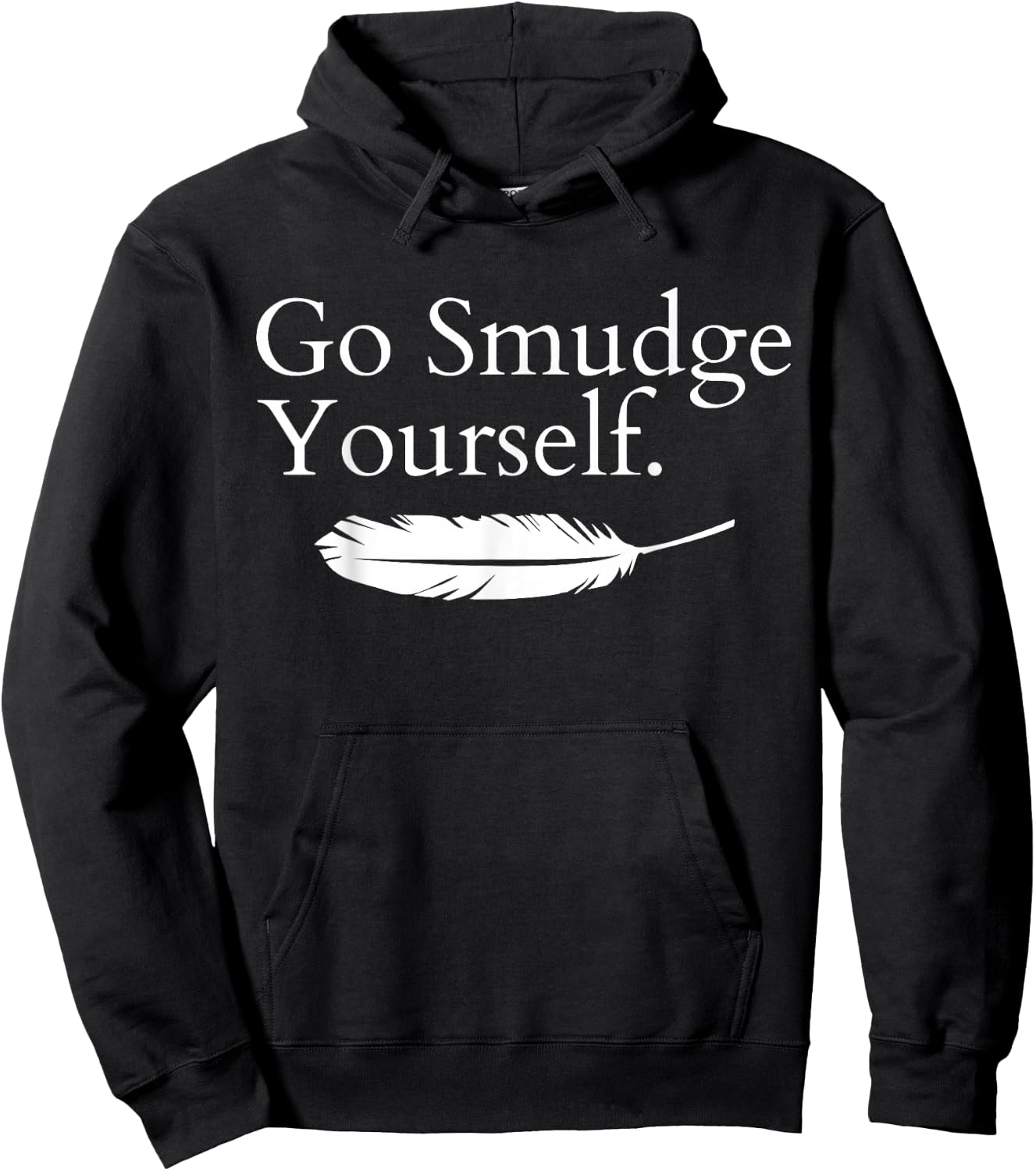 Go Smudge Yourself Smudging Native American Yoga Sage Bundle Hoodie - Hoodie | Black
