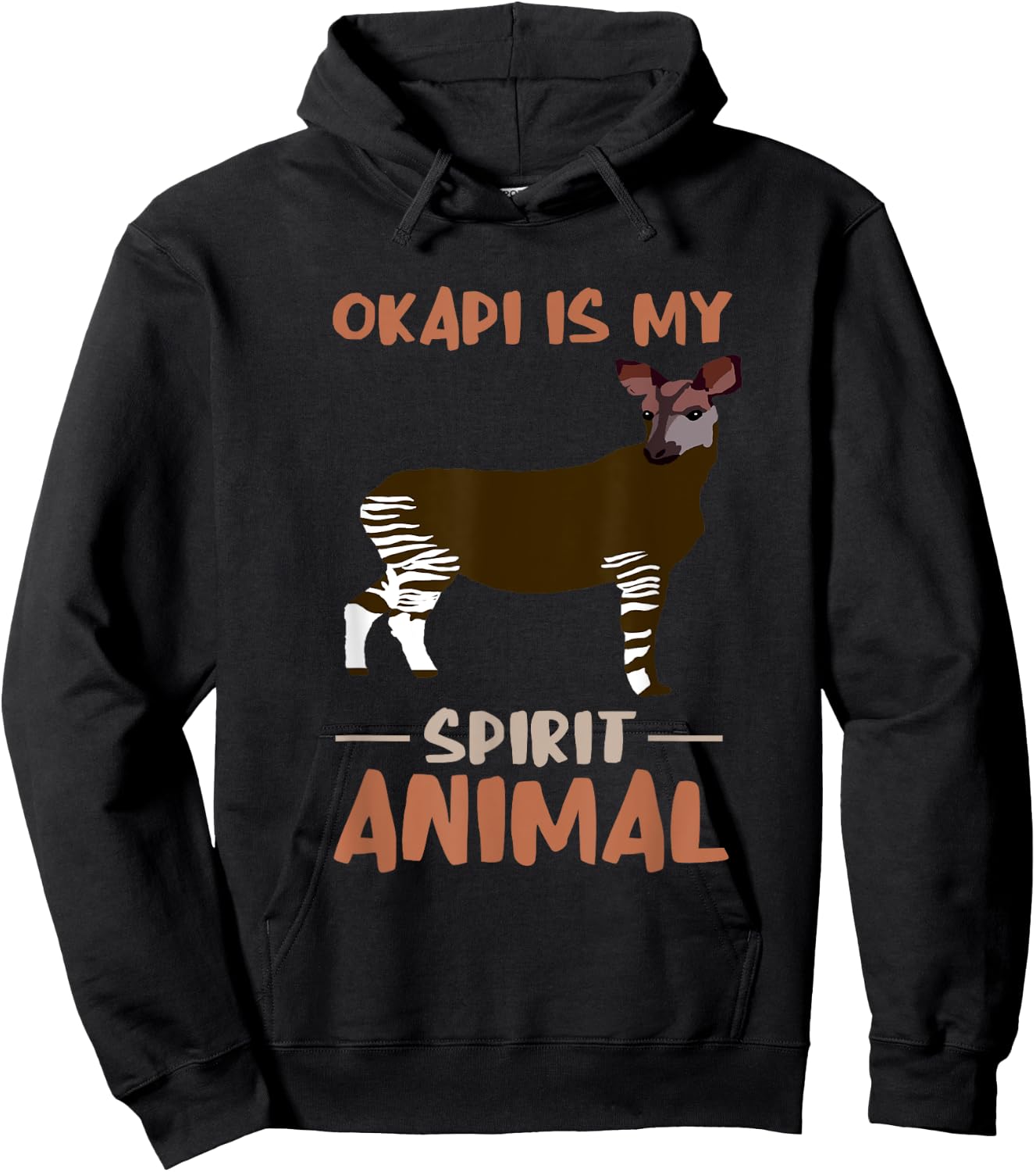 Okapi My Spirit Animal Okapis Okapi Lover Funny Okapi Hoodie - Hoodie | Black
