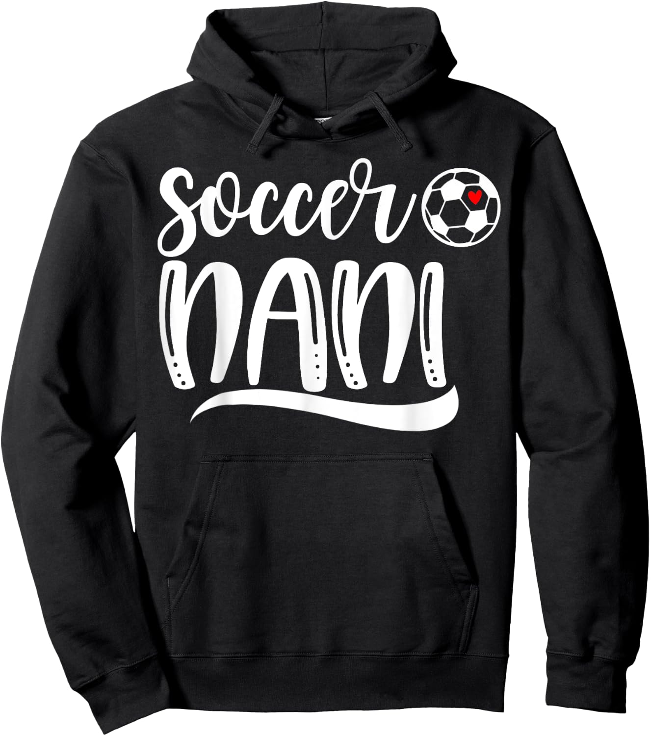 Funny Soccer Nani Soccer Lover Mother's Day Hoodie - Hoodie | Black