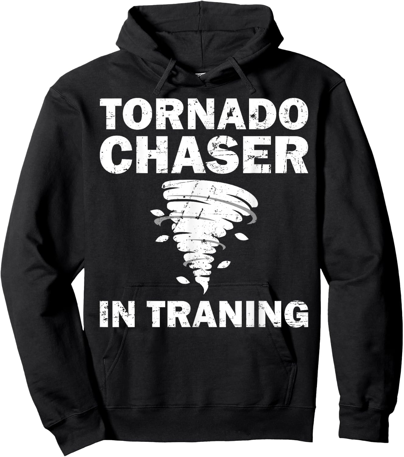 Funny Tornado Chaser Storm Hunters Meteorologists Men Women Hoodie - Hoodie | Black