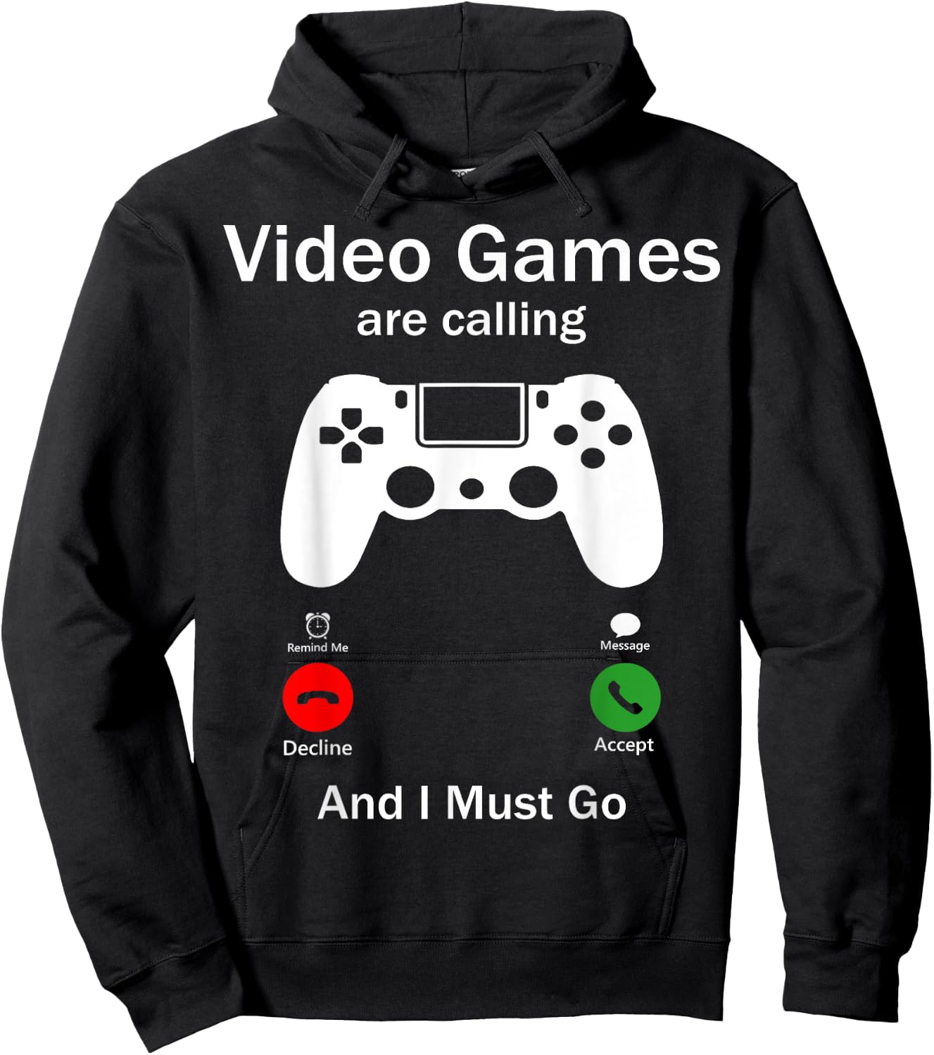 Video Games Are Calling And I Must Go Funny Console Gamer Hoodie - Hoodie | Black