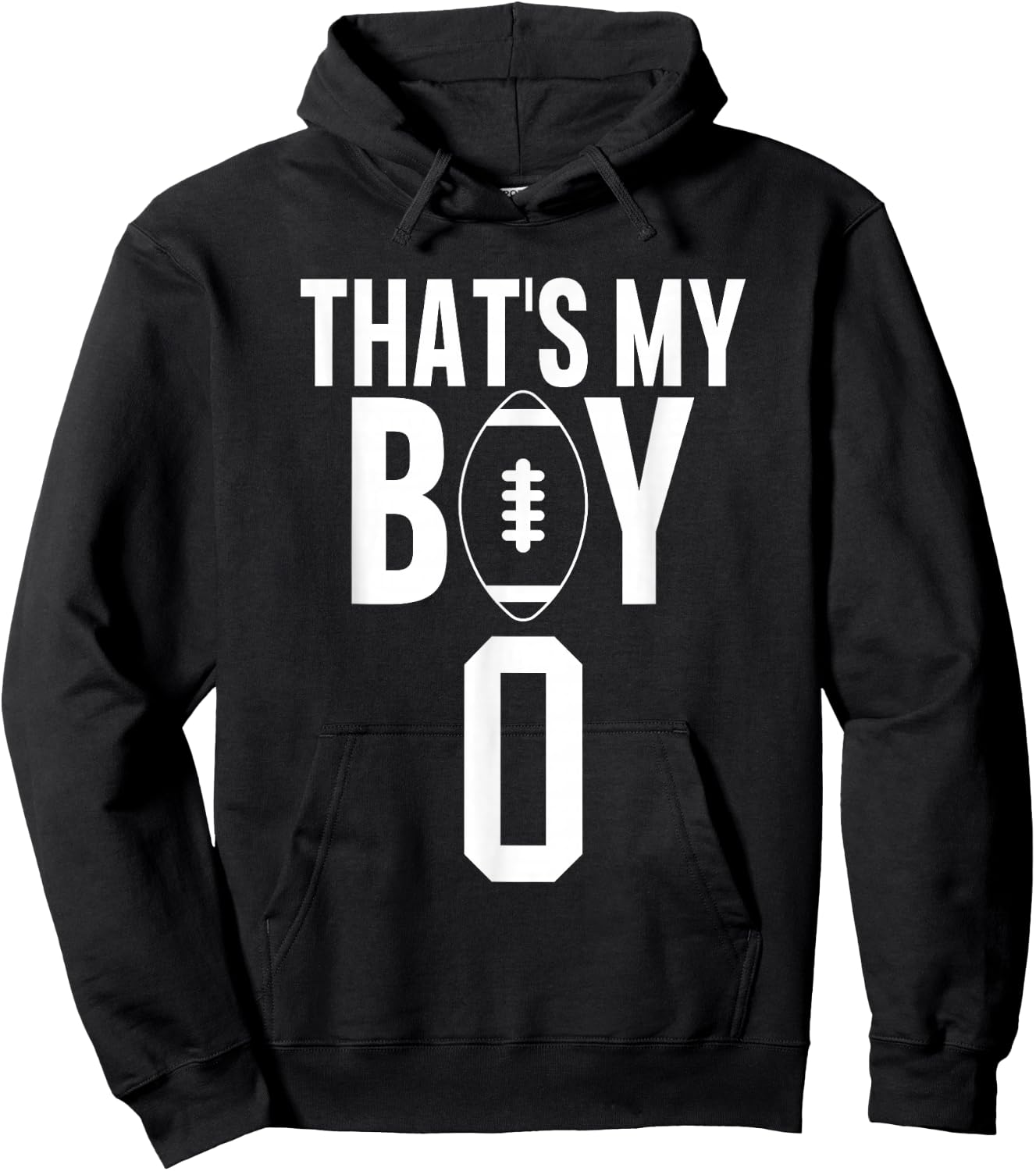 That's My Boy Football Number #0 Hoodie - Hoodie | Black