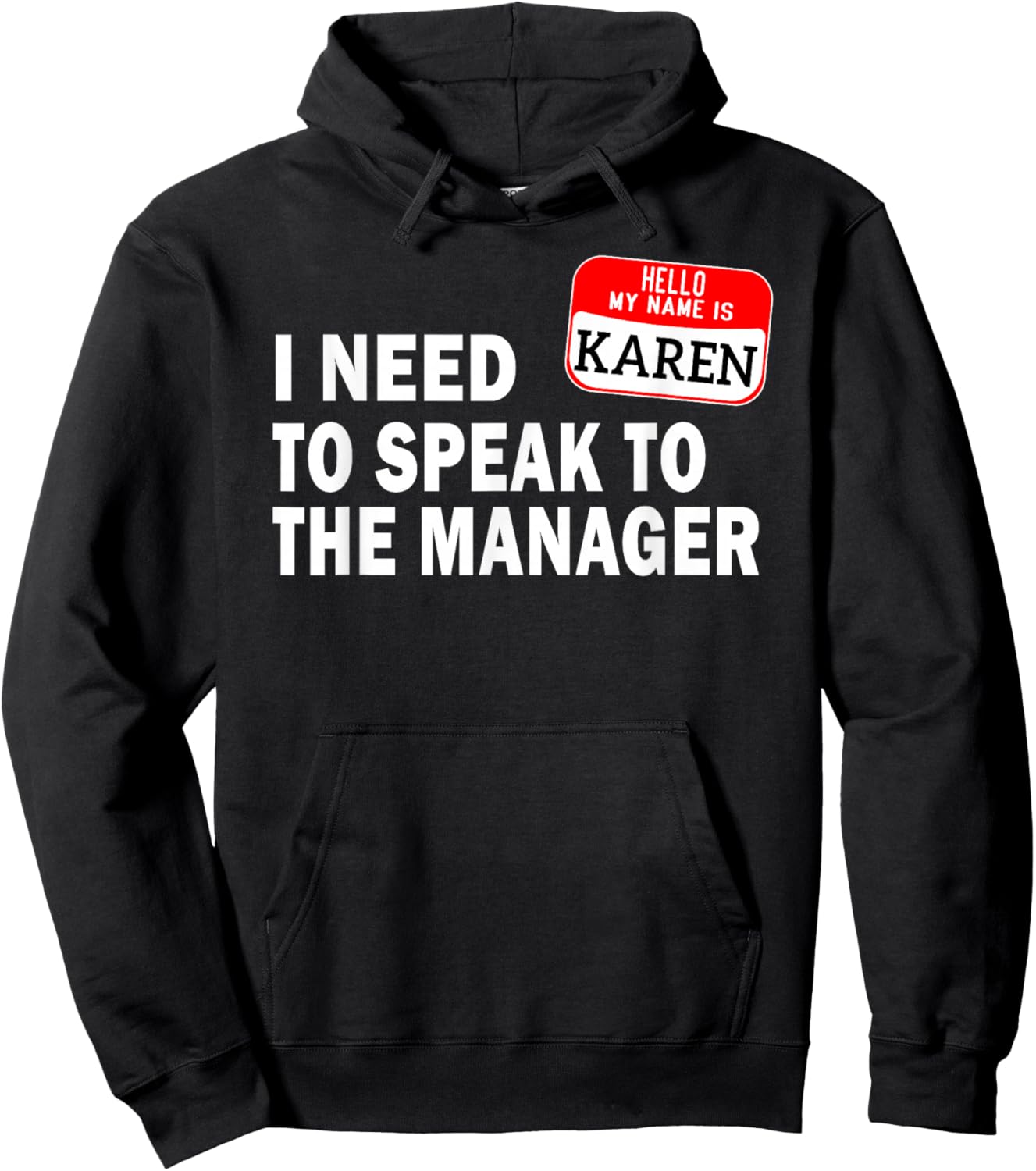 Funny Karen Halloween lazy costume speak to the manager Hoodie - Hoodie | Black