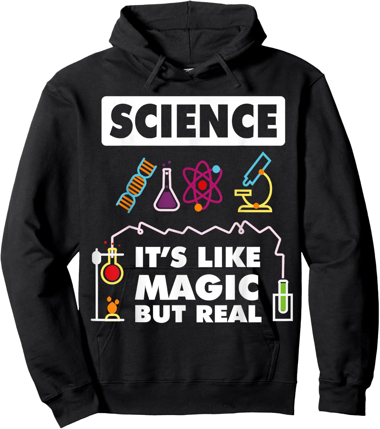 Science Is Like Magic But Real Chemistry Funny Scientist Hoodie - Hoodie | Black