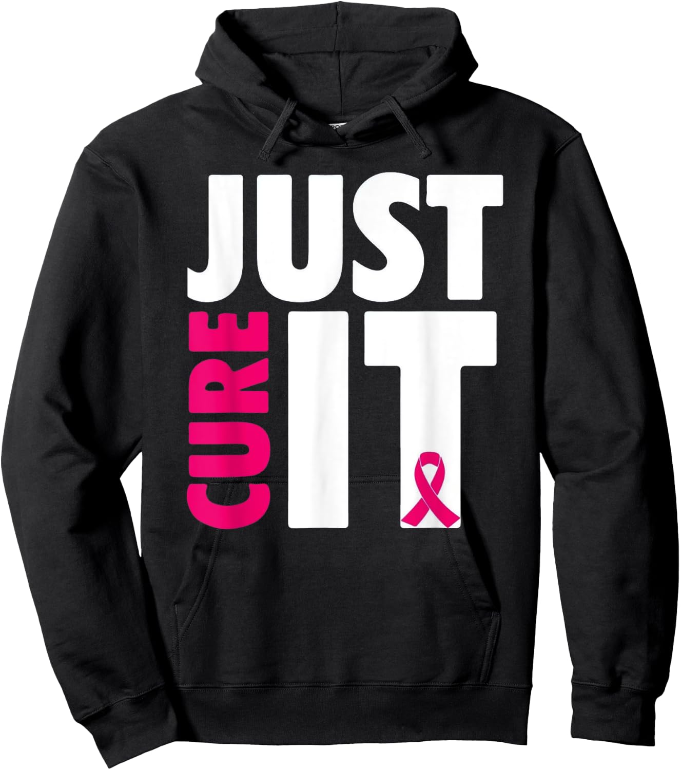 Just Cure It Breast Cancer Awareness Hoodie - Hoodie | Black