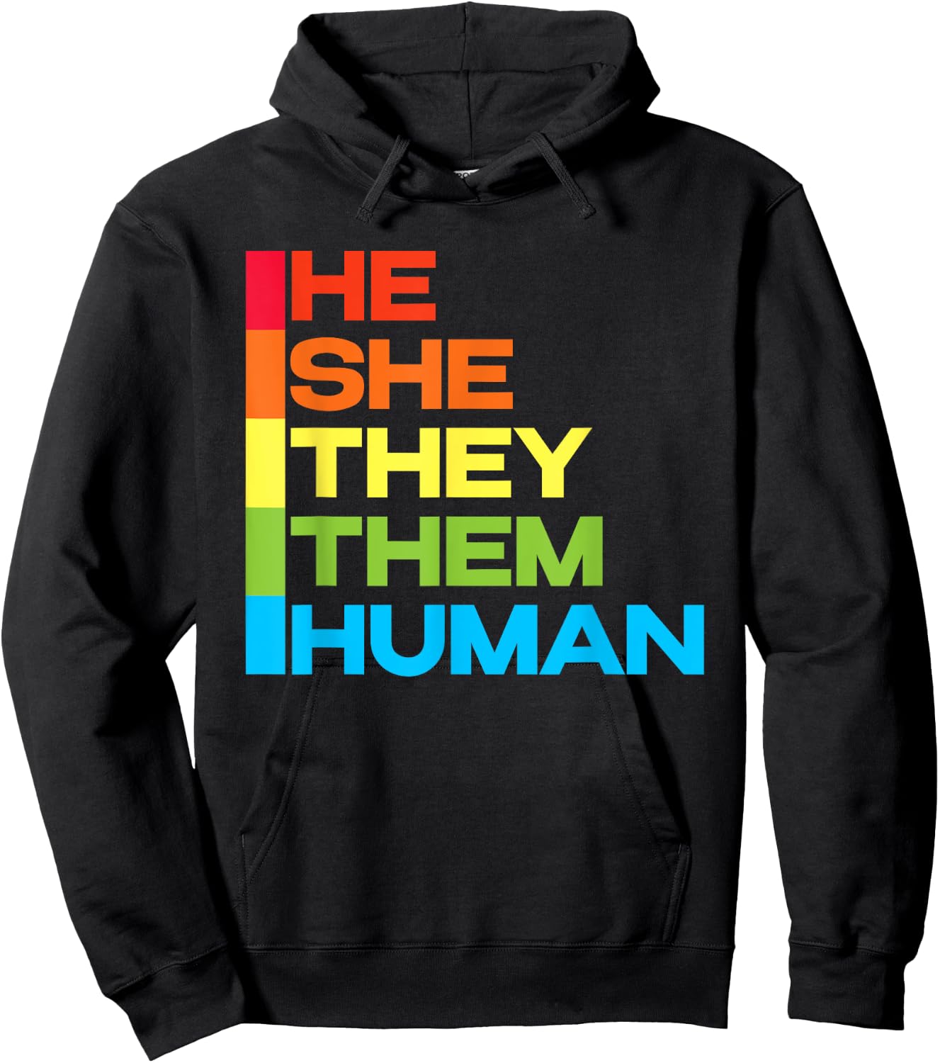 He She They Them Human Hoodie - Hoodie | Black