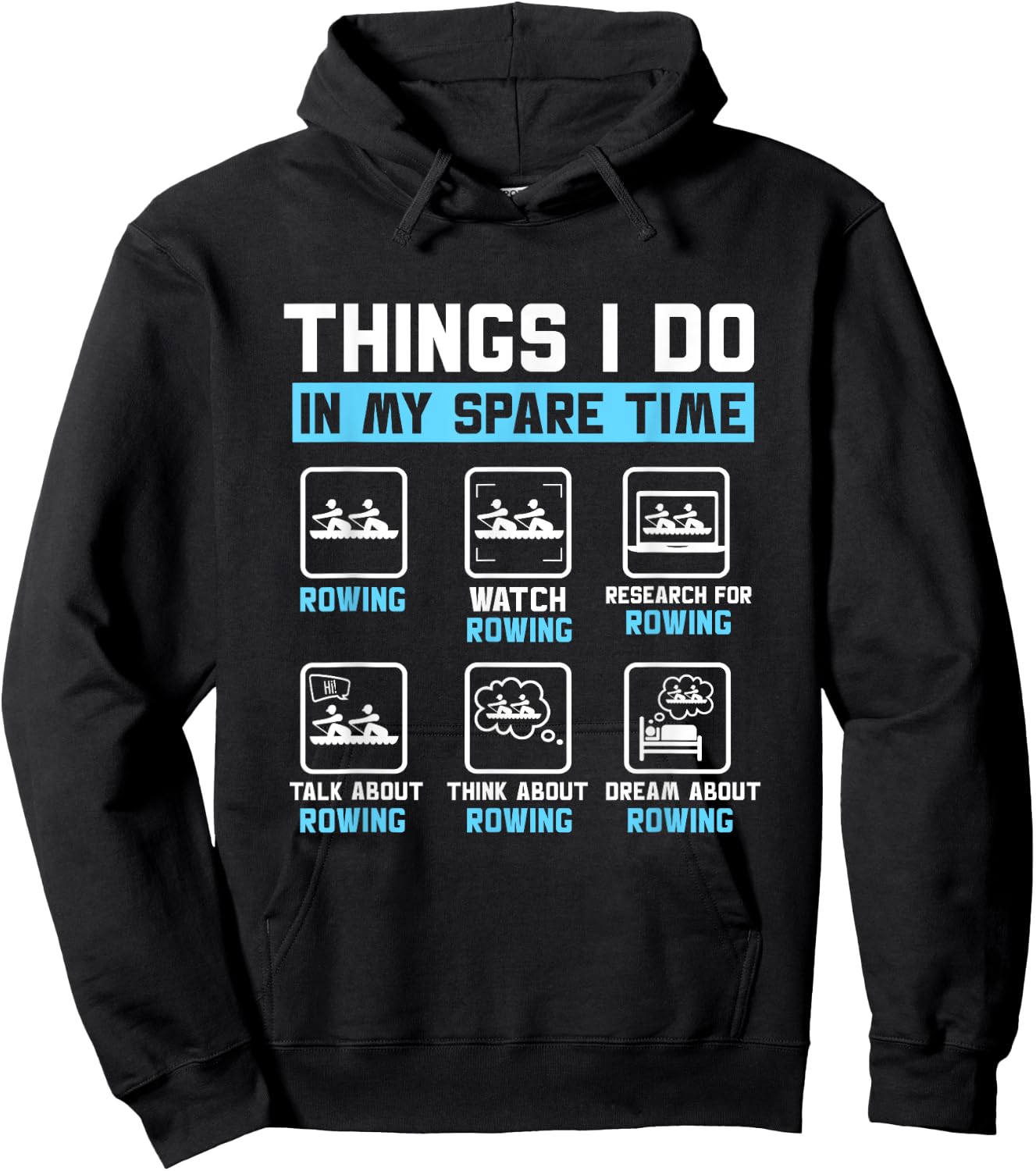 Things I Do In My Spare Time Rower Rowing Crew Boat Hoodie - Hoodie | Black