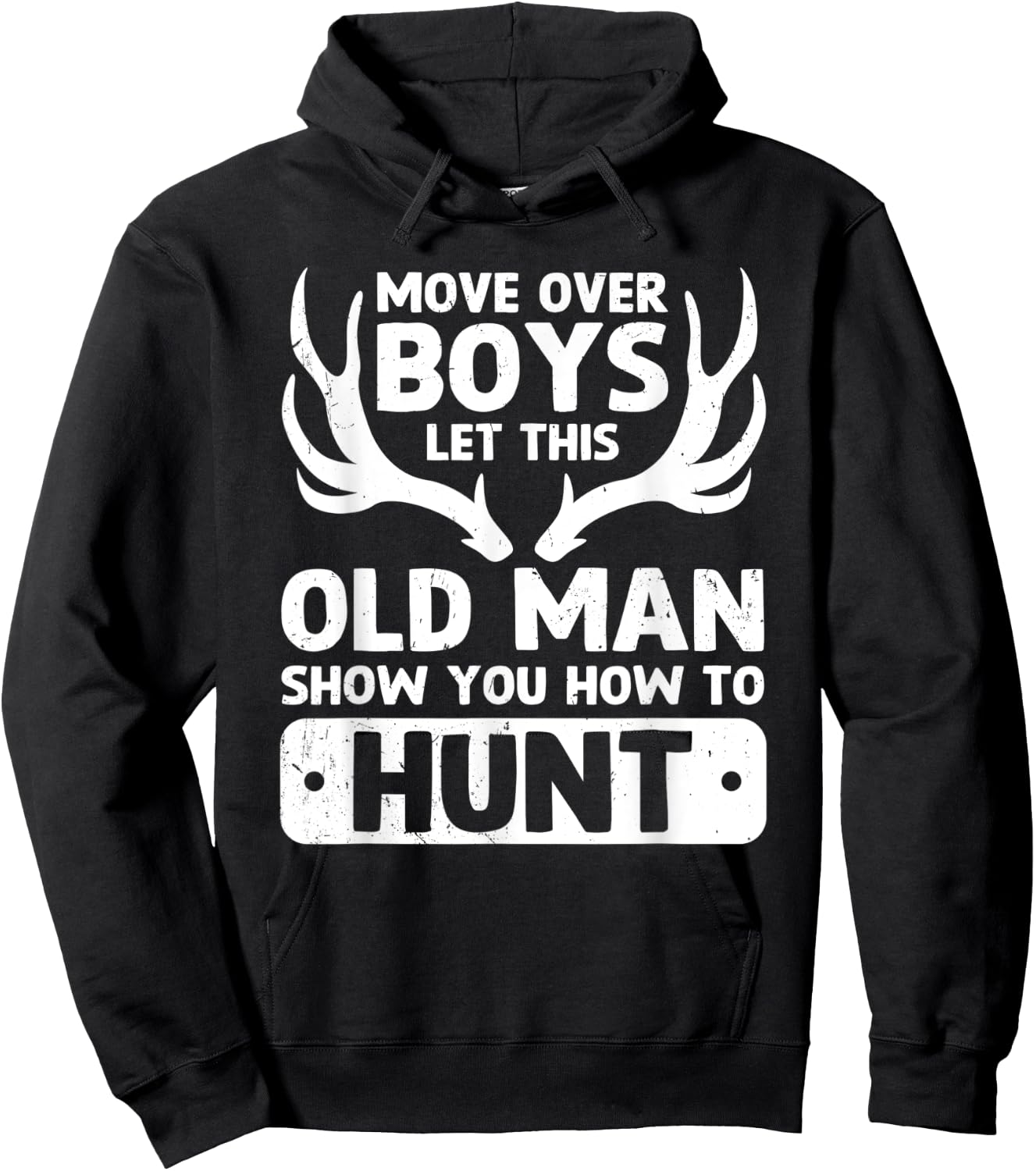 Deer Hunting Funny Let This Old Man Show You How To Hunt Hoodie - Hoodie | Black