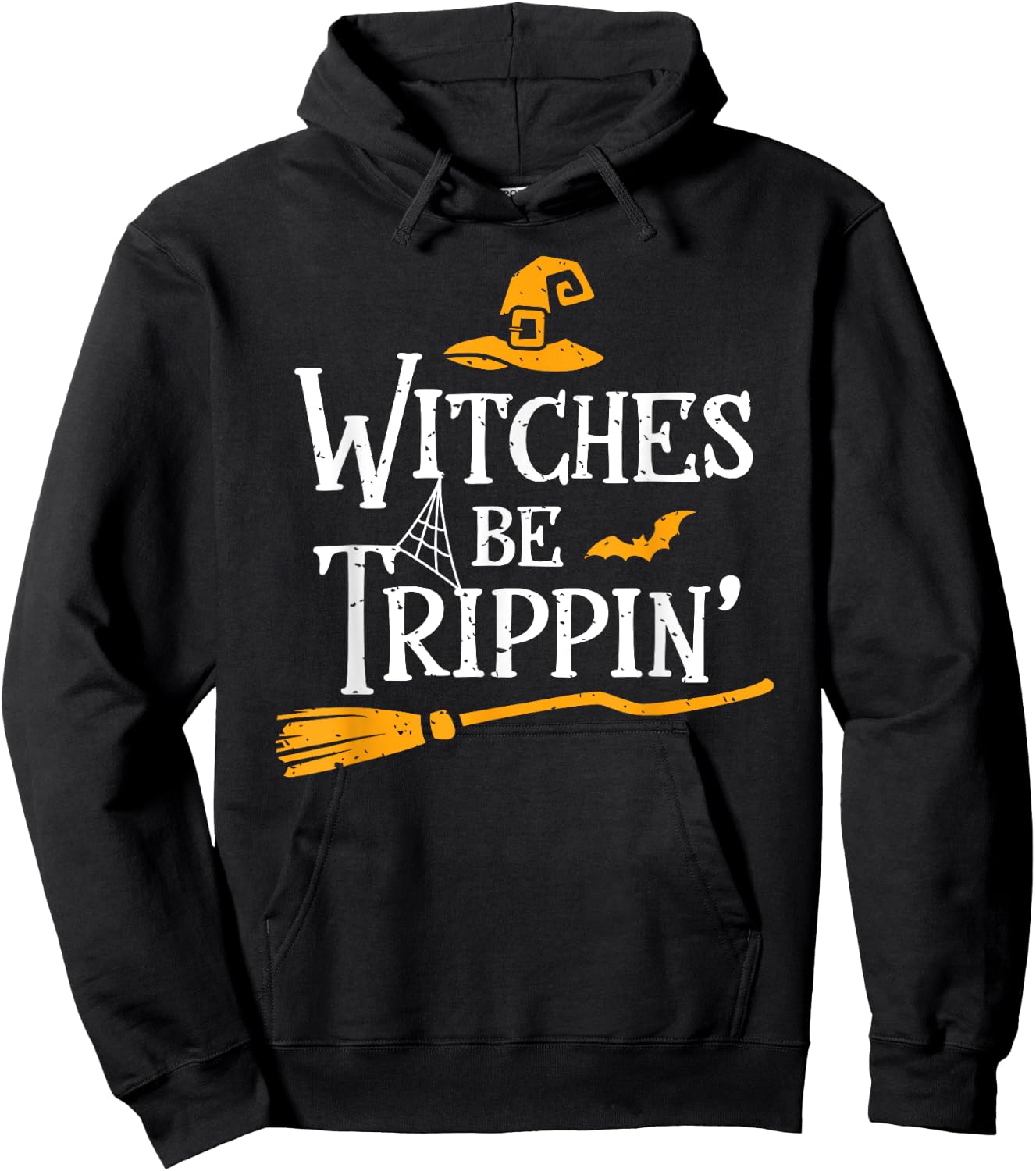 Witches Be Trippin Shirt Halloween Salem Witch Saying Funny Hoodie - Hoodie | Black