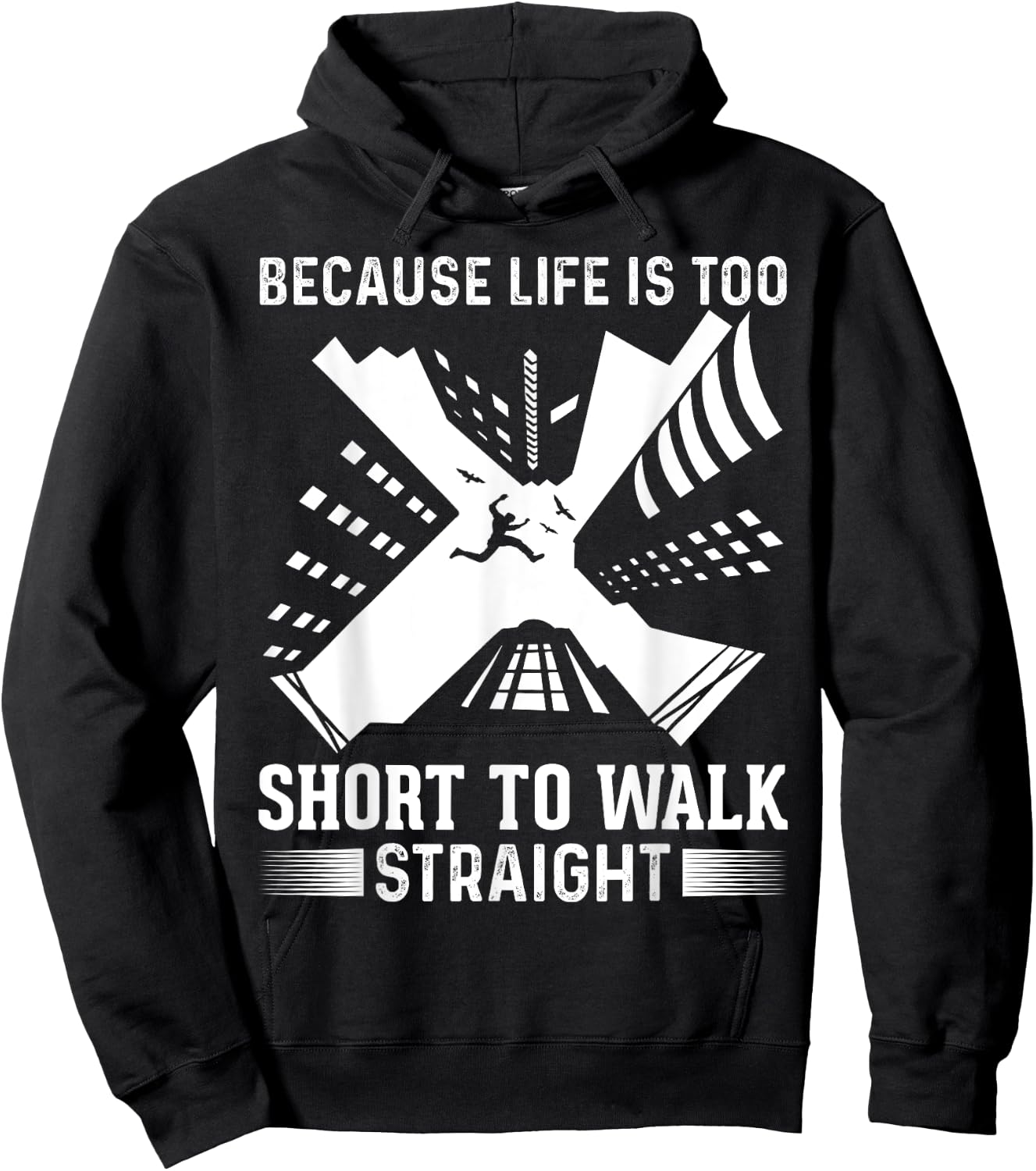 Parkour Because Life Is Too Short To Walk Straight Runner Hoodie - Hoodie | Black