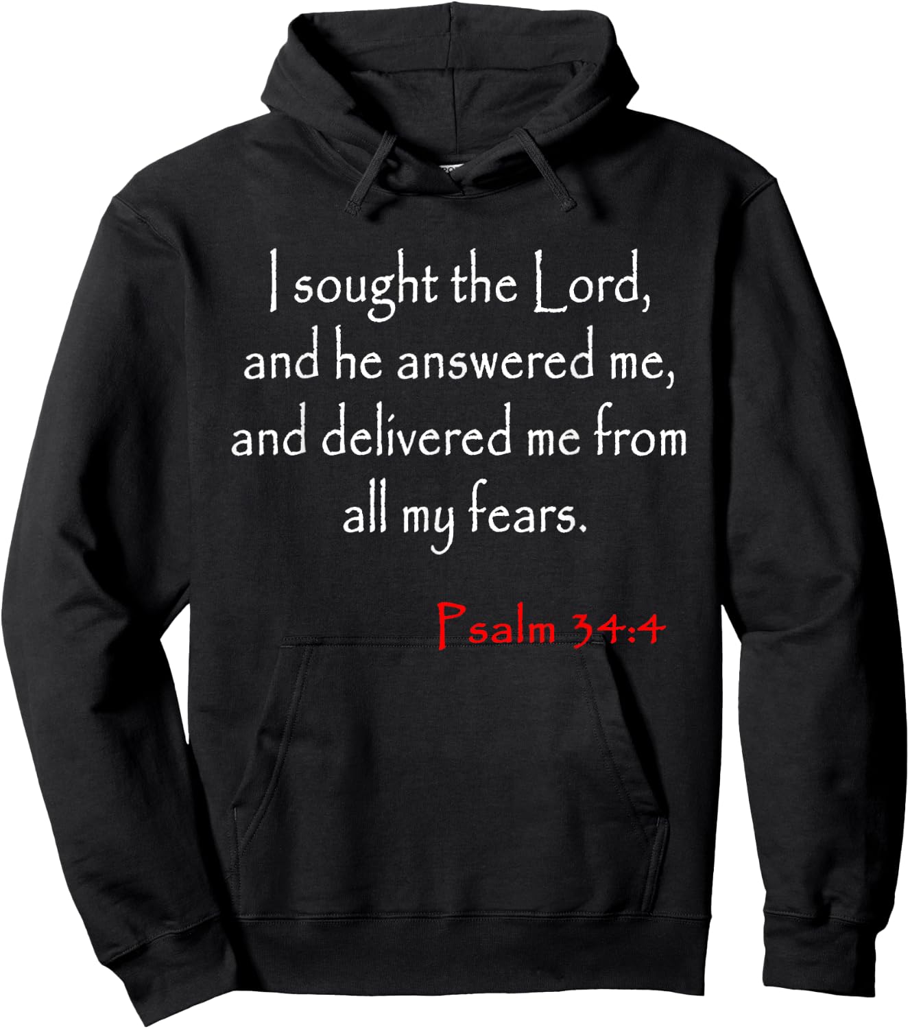 Psalm 34 4 Christian Bible Verse Hoodie - Hoodie | Black