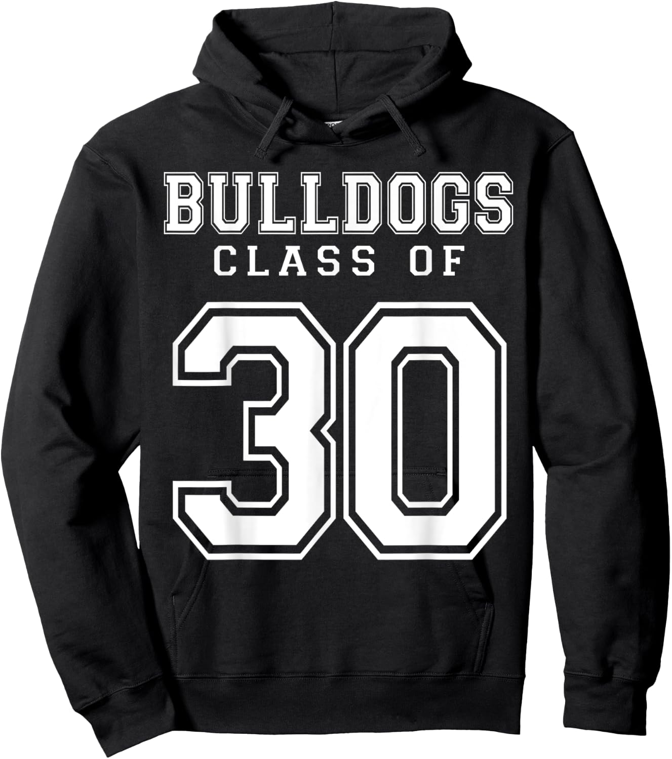 Class Of 2030 Bulldogs Custom Graduation Senior Personalized Hoodie - Hoodie | Black
