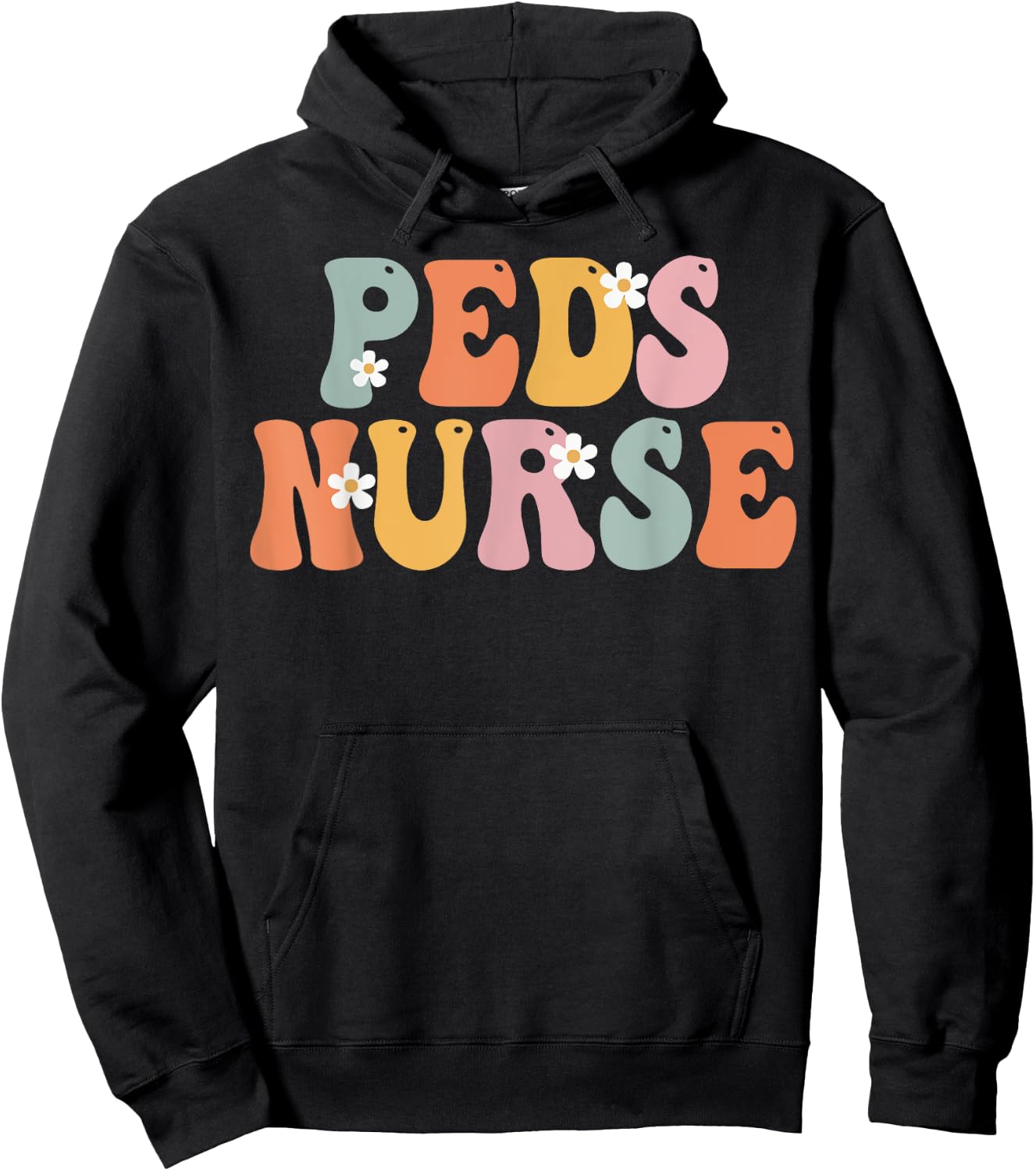 Peds Nurse Week Groovy Appreciation Day For Work Hoodie - Hoodie | Black
