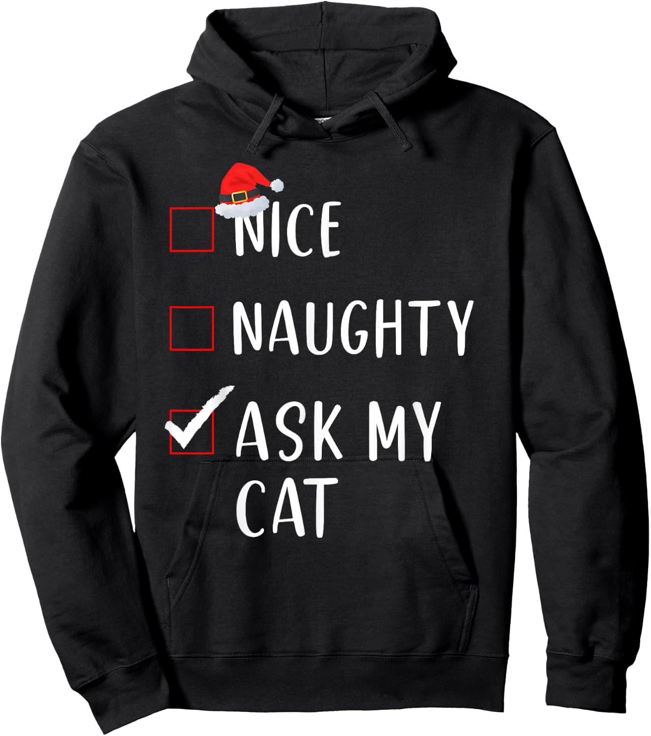 Ask My Cat Nice Naughty List Funny Xmas Women Hoodie - Hoodie | Black