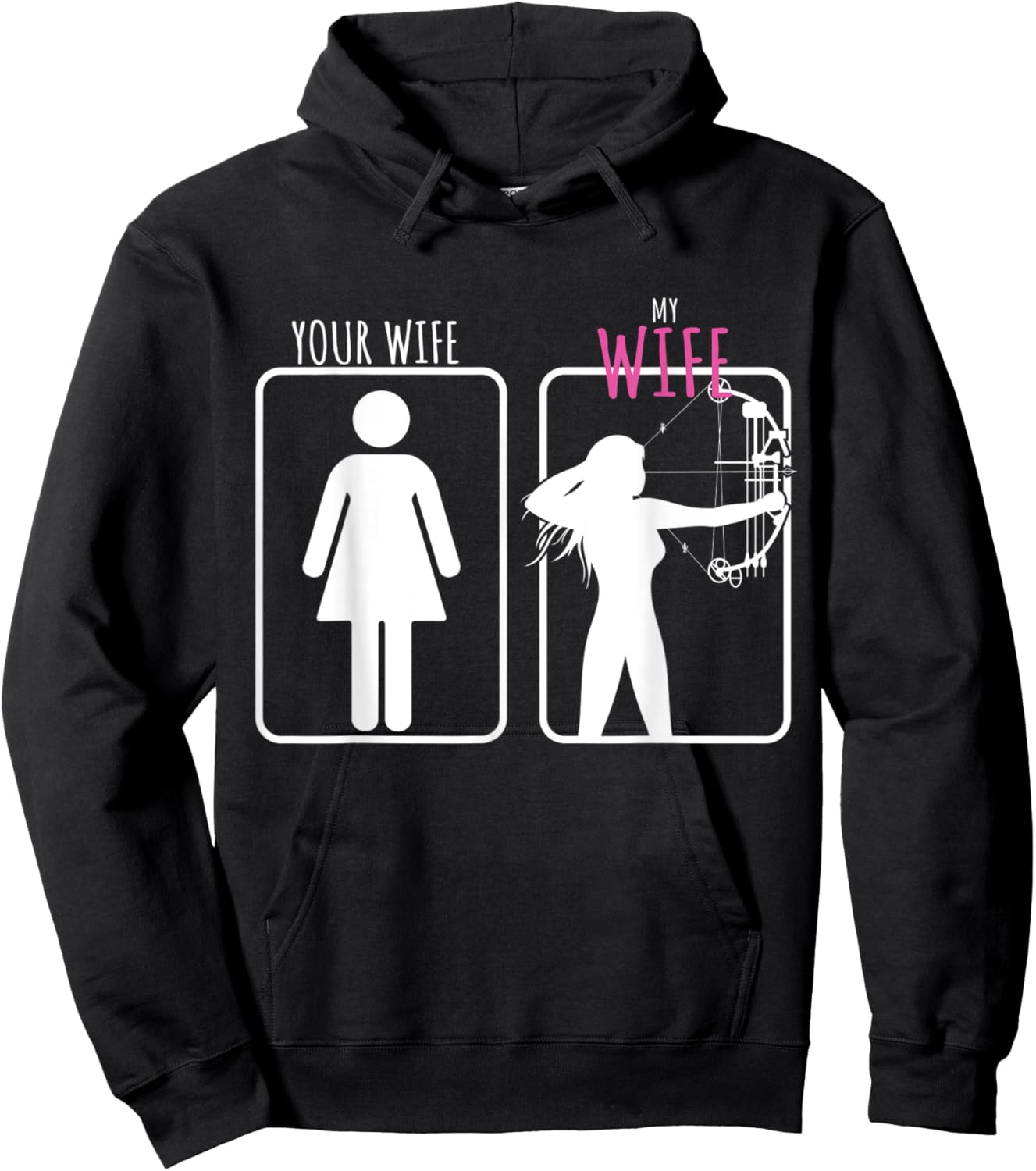 Archery Gift Your Wife, My Wife Hoodie - Hoodie | Black