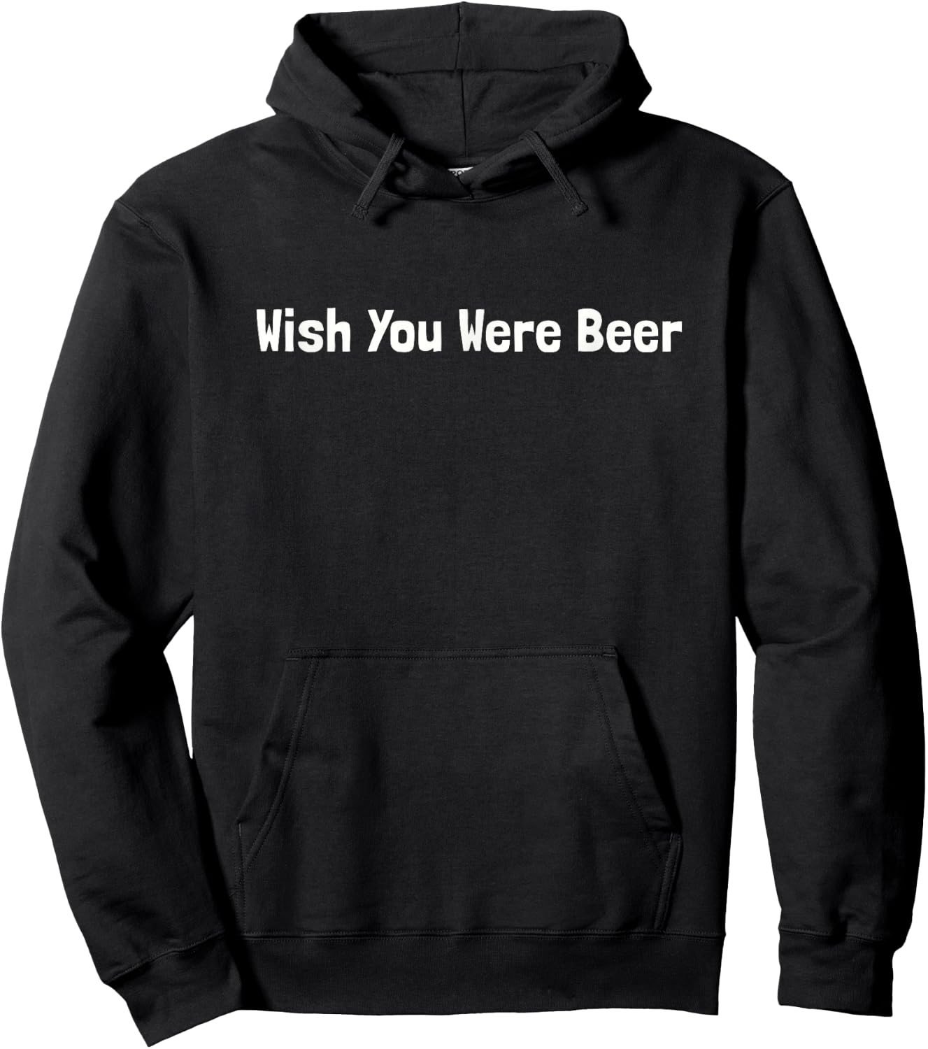 I Love Beer Shirt: Wish Your Were Beer Hoodie - Hoodie | Black