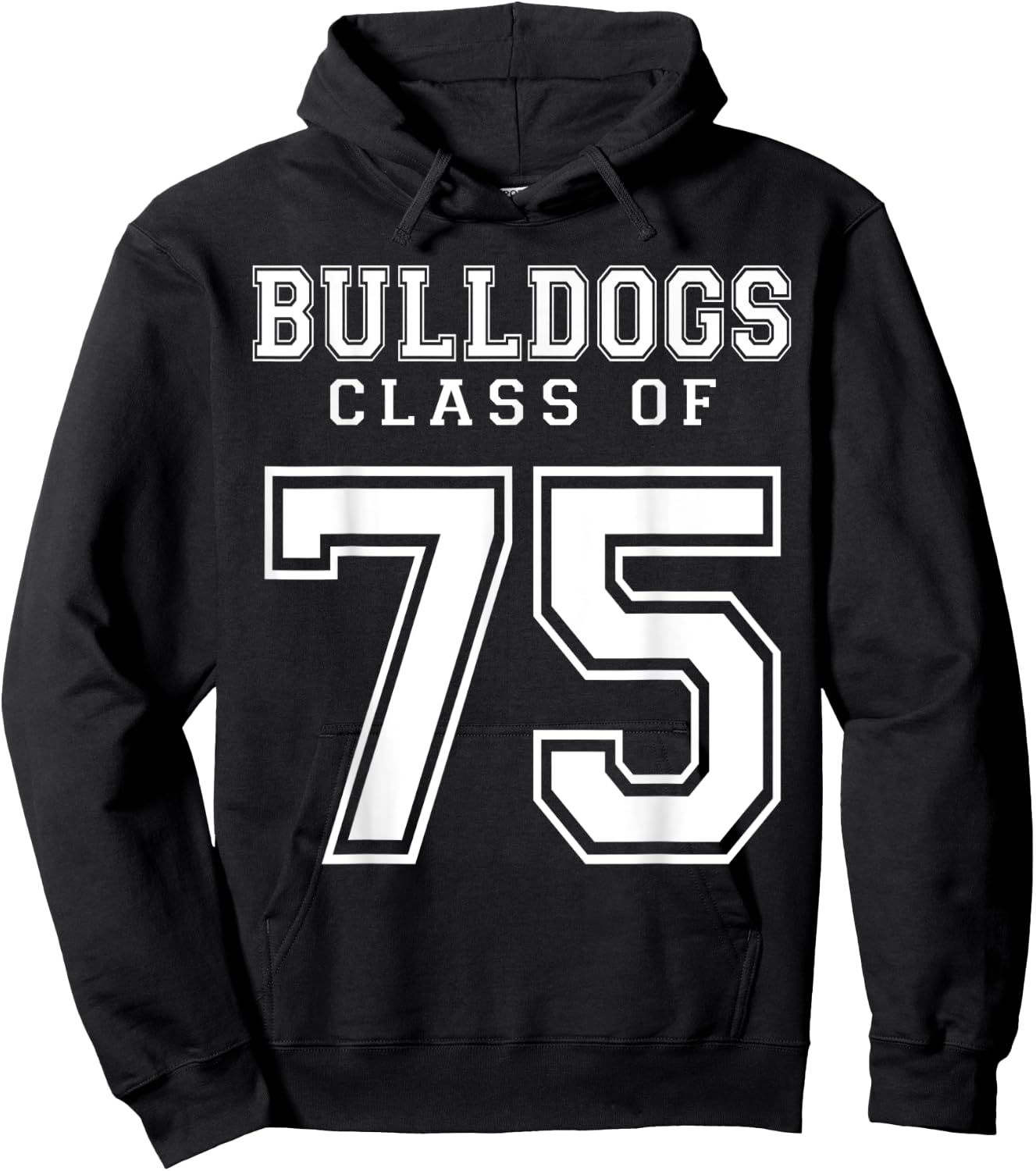 Class Of 1975 Bulldogs Custom Graduation Senior Personalized Hoodie - Hoodie | Black
